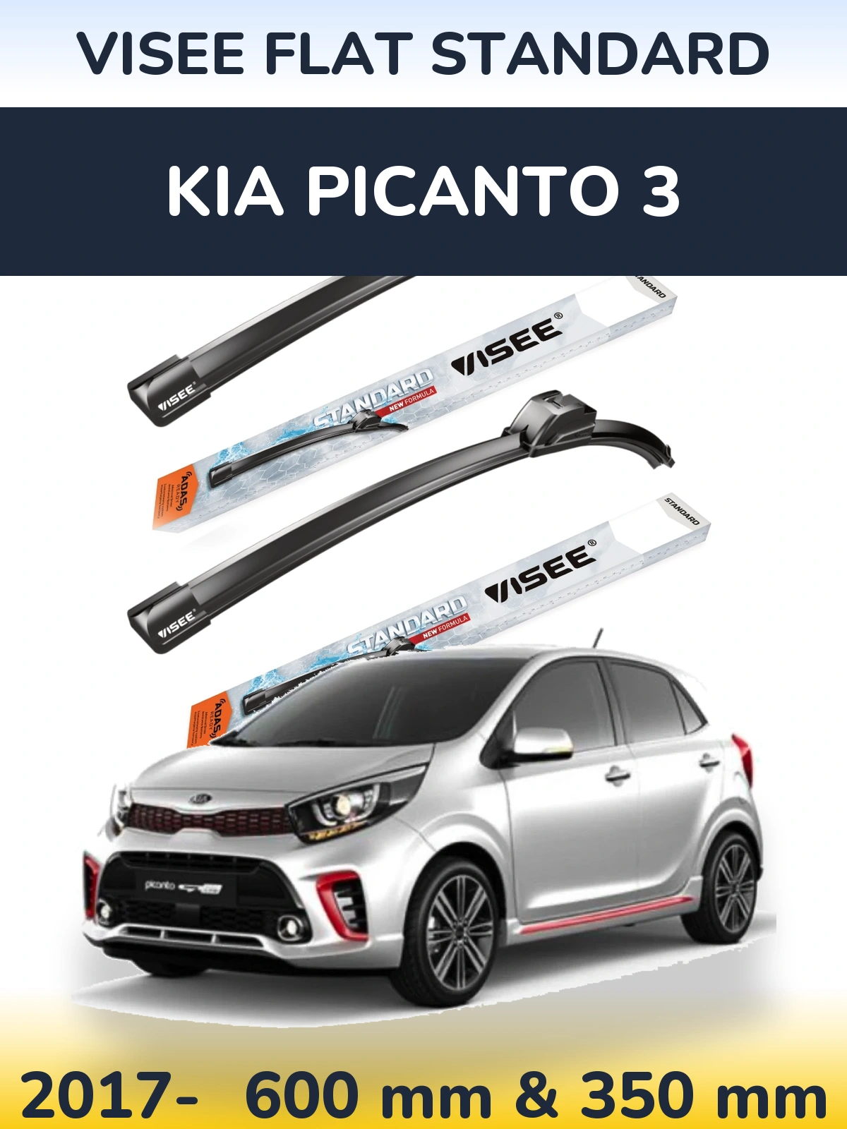 Ștergătoare VISEE FLAT STANDARD pentru KIA Picanto 3