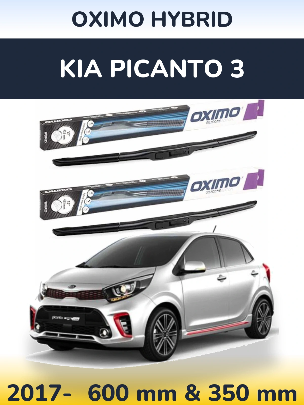 Ștergătoare Oximo Hybrid pentru KIA Picanto 3