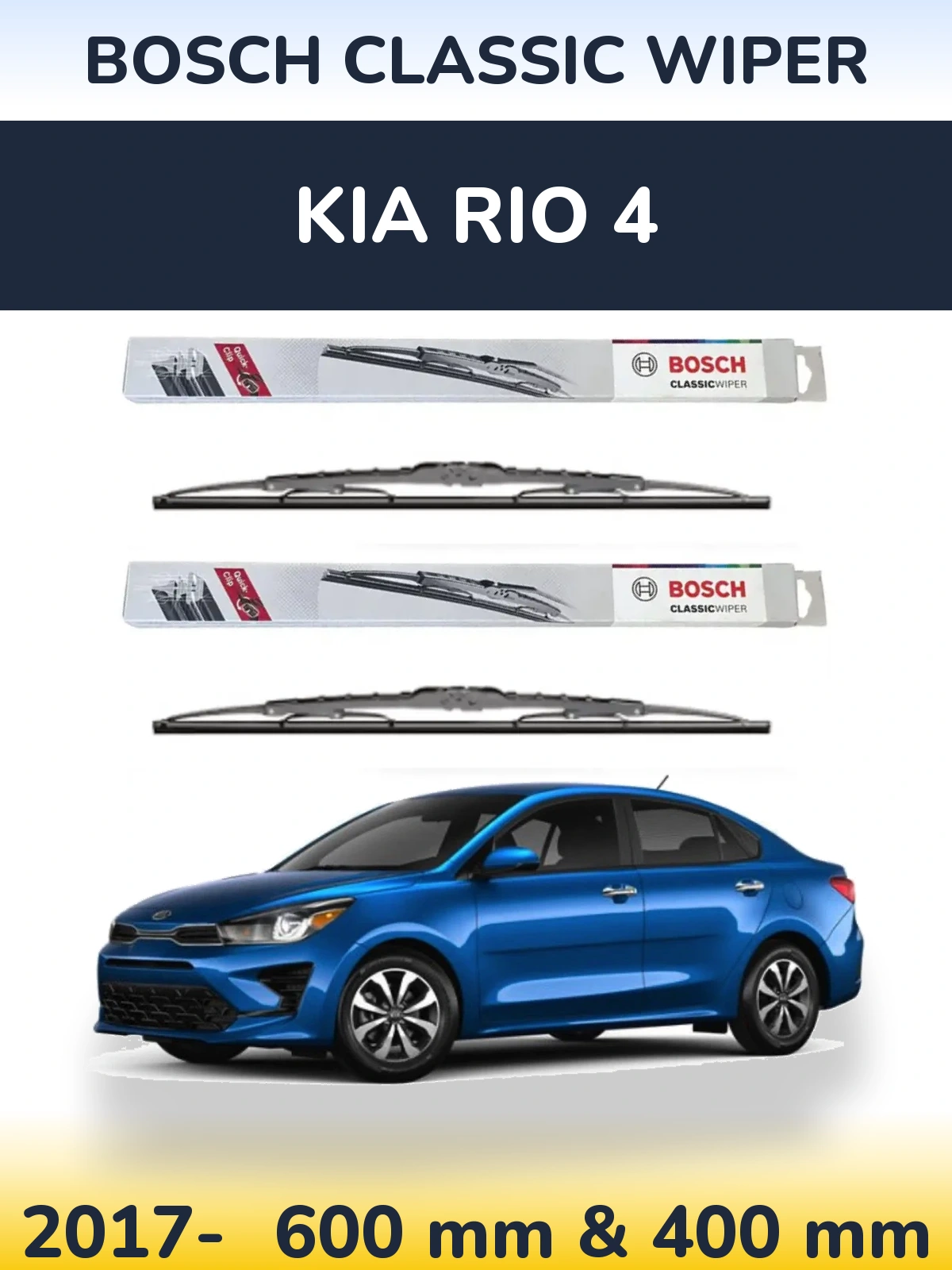 Ștergătoare BOSCH Classic Wiper pentru KIA Rio 4