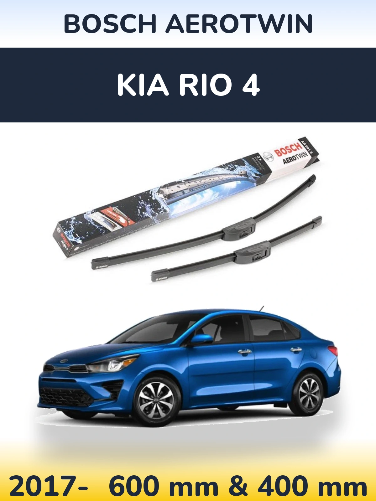 Ștergătoare BOSCH AeroTwin pentru KIA Rio 4