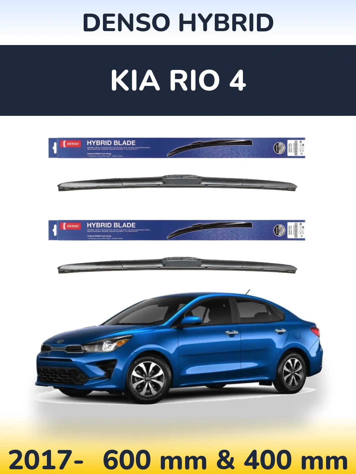 Ștergătoare Denso Hybrid pentru KIA Rio 4