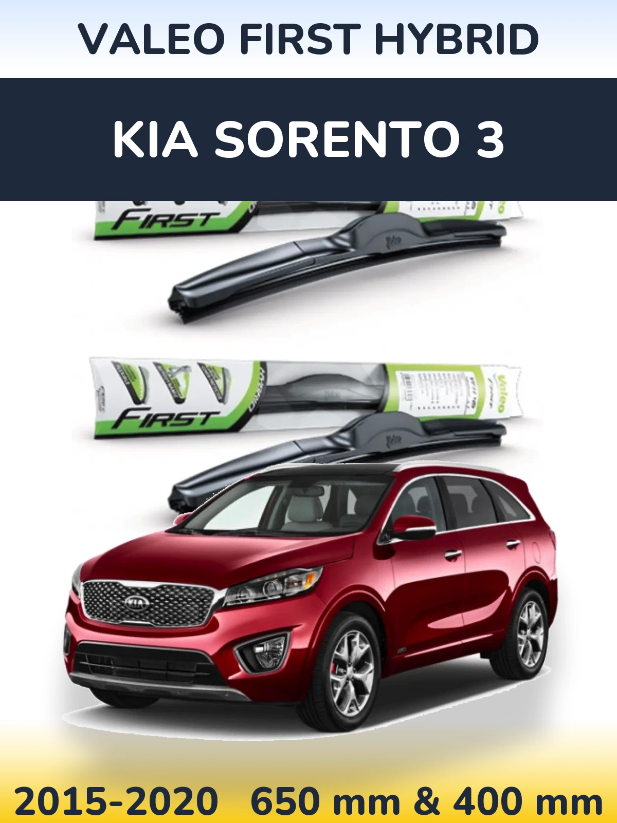 Ștergătoare Valeo First Hybrid pentru KIA Sorento 3