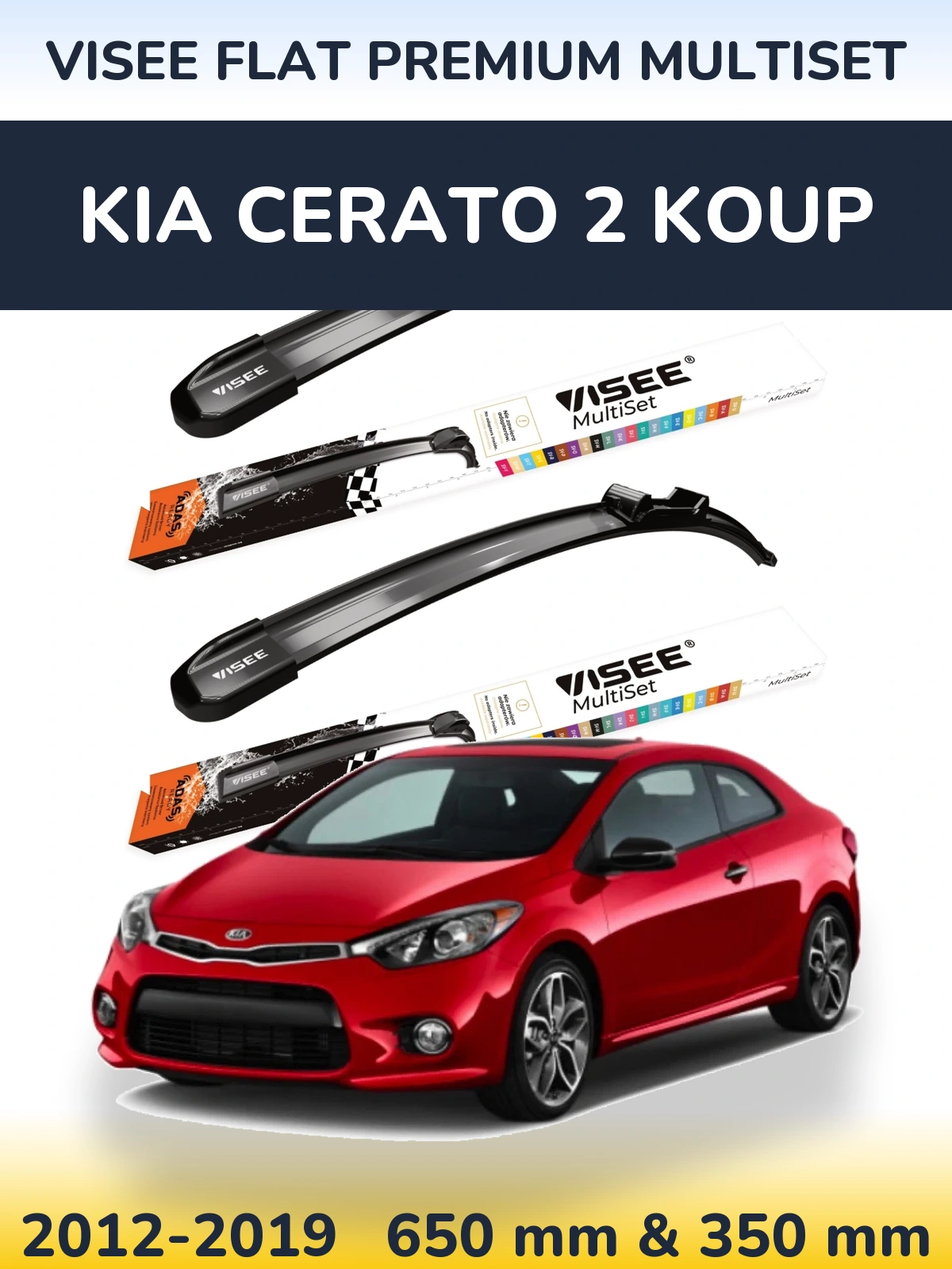 Ștergătoare VISEE FLAT PREMIUM MultiSet pentru KIA Cerato 2 Koup