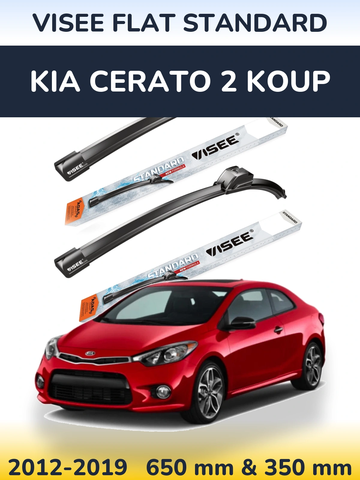 Ștergătoare VISEE FLAT STANDARD pentru KIA Cerato 2 Koup