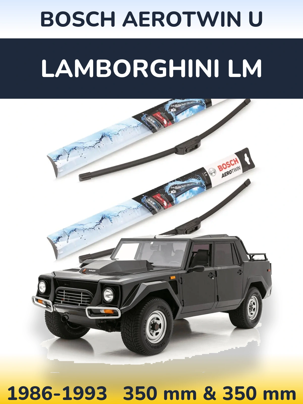 Ștergătoare BOSCH AeroTwin U pentru Lamborghini LM