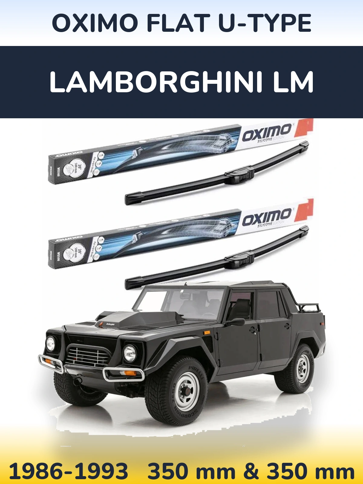 Ștergătoare Oximo Flat U-type pentru Lamborghini LM
