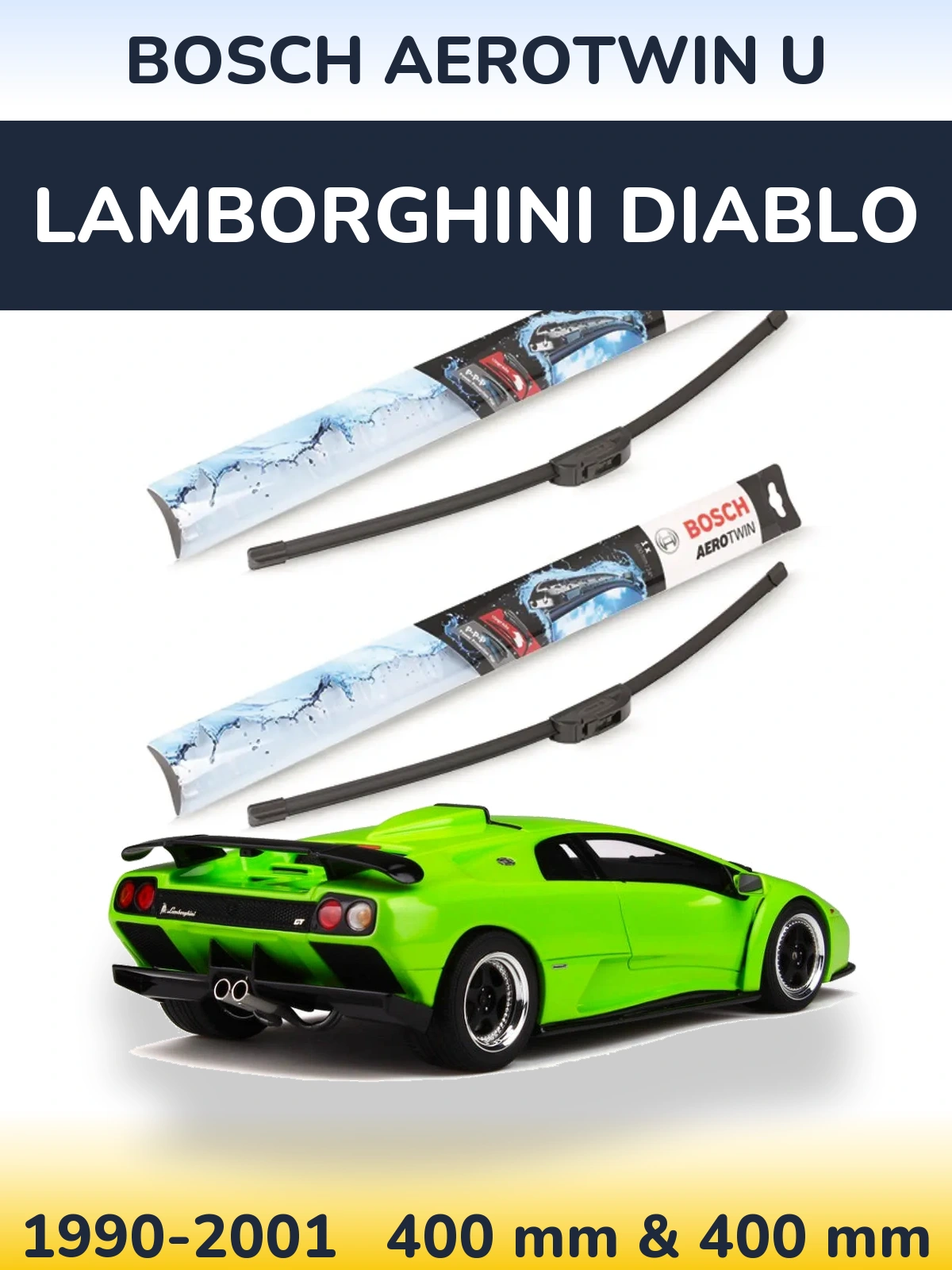 Ștergătoare BOSCH AeroTwin U pentru Lamborghini Diablo