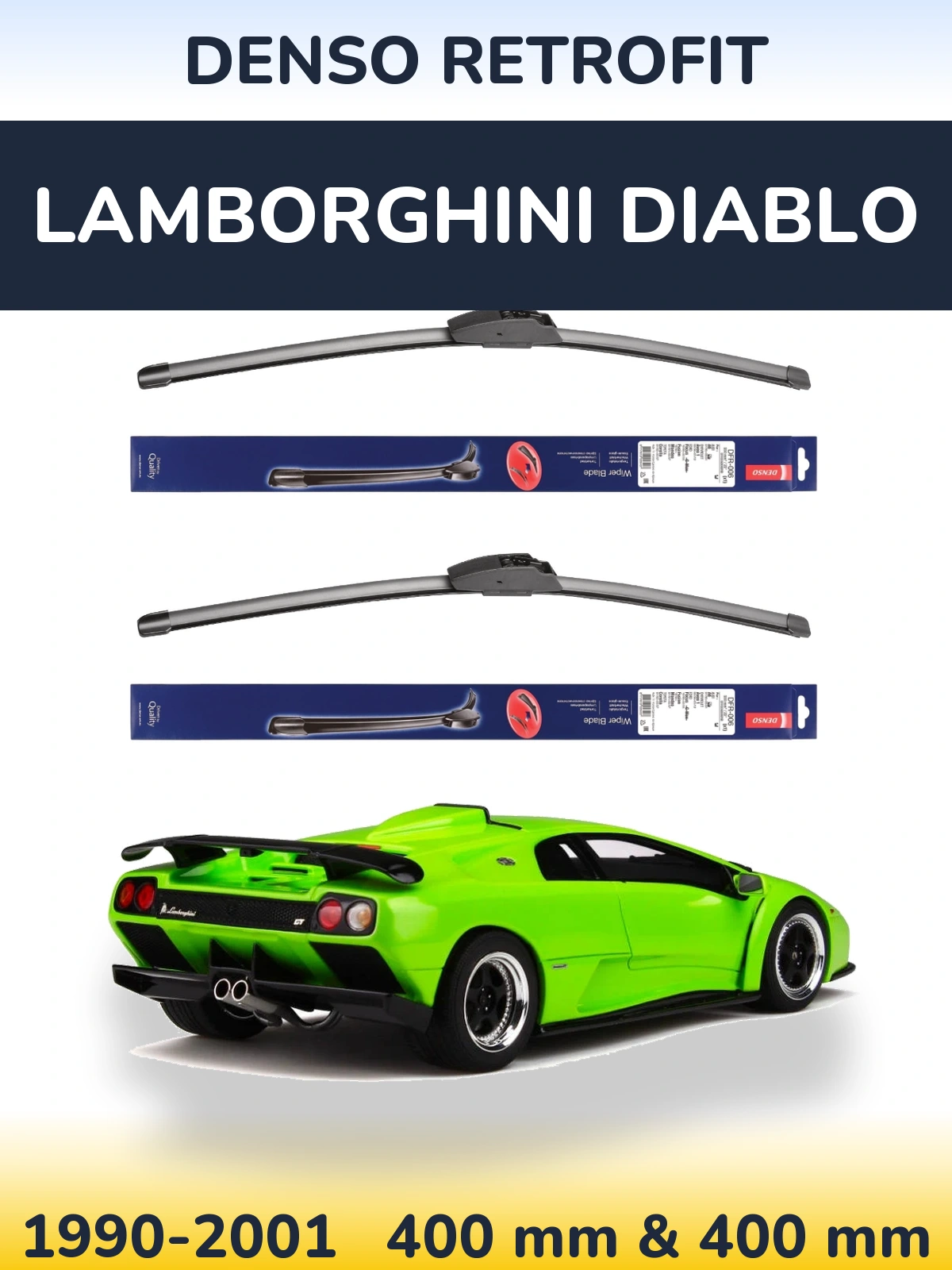 Ștergătoare Denso Retrofit pentru Lamborghini Diablo