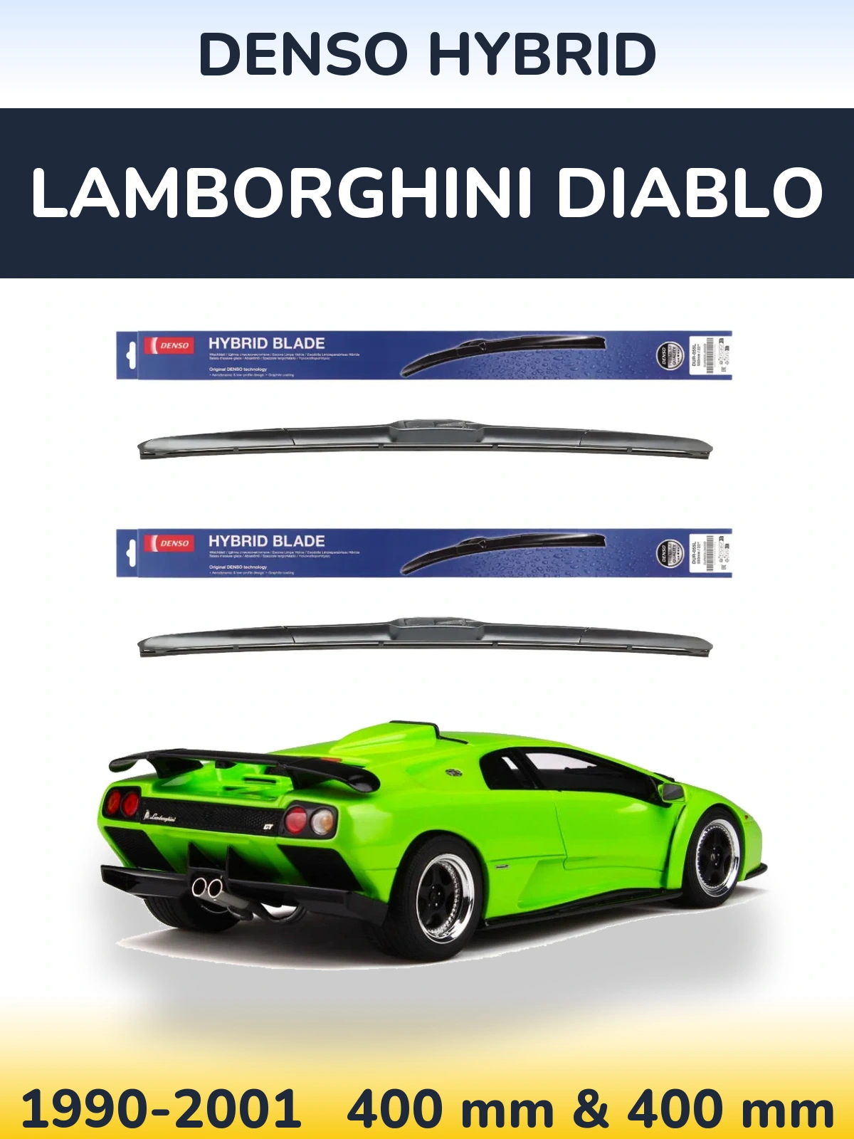 Ștergătoare Denso Hybrid pentru Lamborghini Diablo