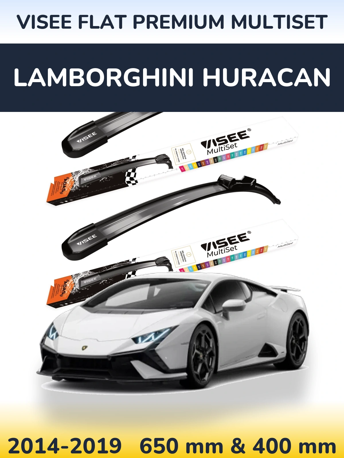 Ștergătoare VISEE FLAT PREMIUM MultiSet pentru Lamborghini Huracan