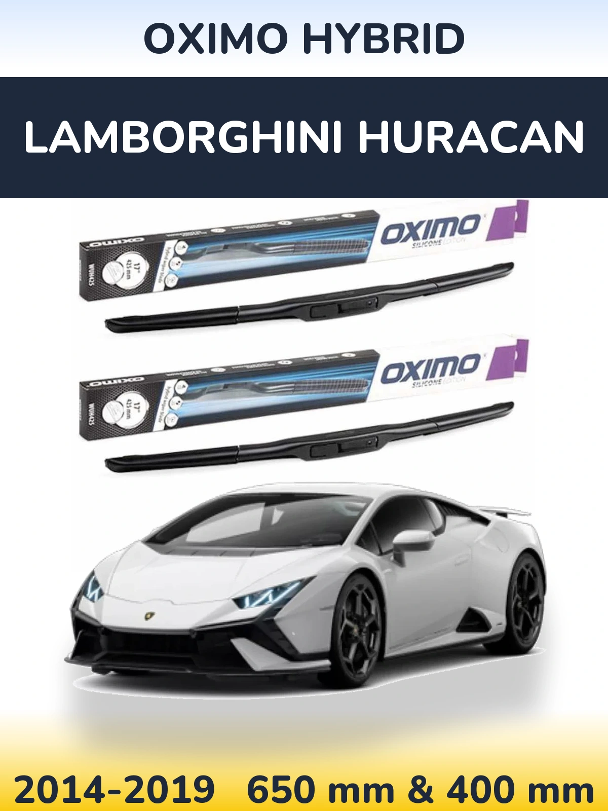Ștergătoare Oximo Hybrid pentru Lamborghini Huracan