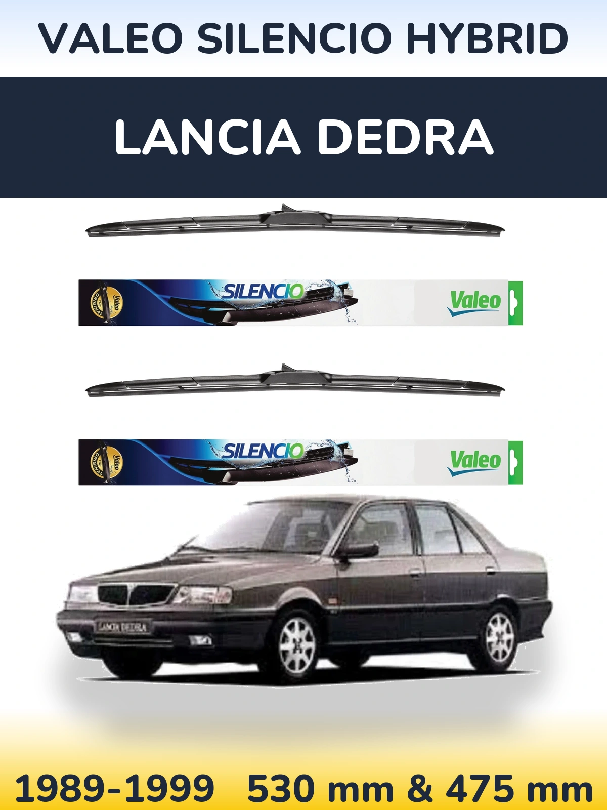 Ștergătoare Valeo Silencio Hybrid pentru Lancia Dedra