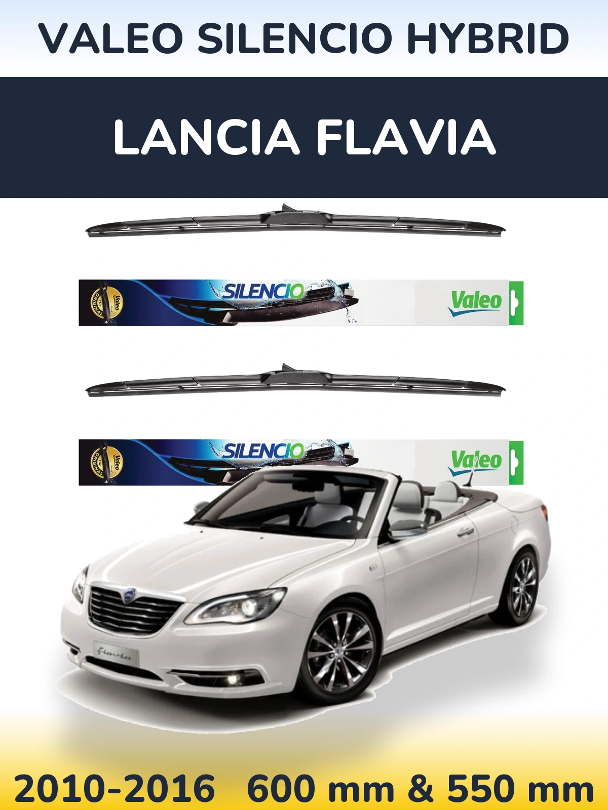 Ștergătoare Valeo Silencio Hybrid pentru Lancia Flavia