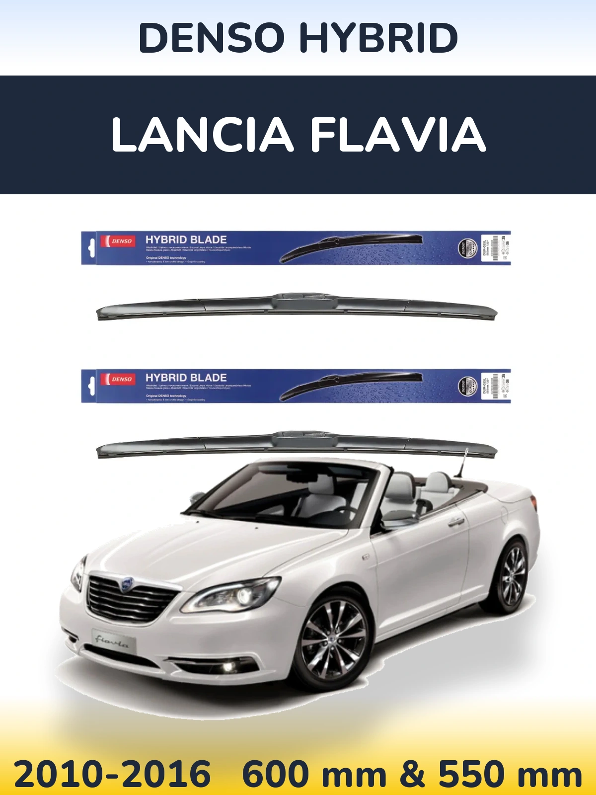Ștergătoare Denso Hybrid pentru Lancia Flavia