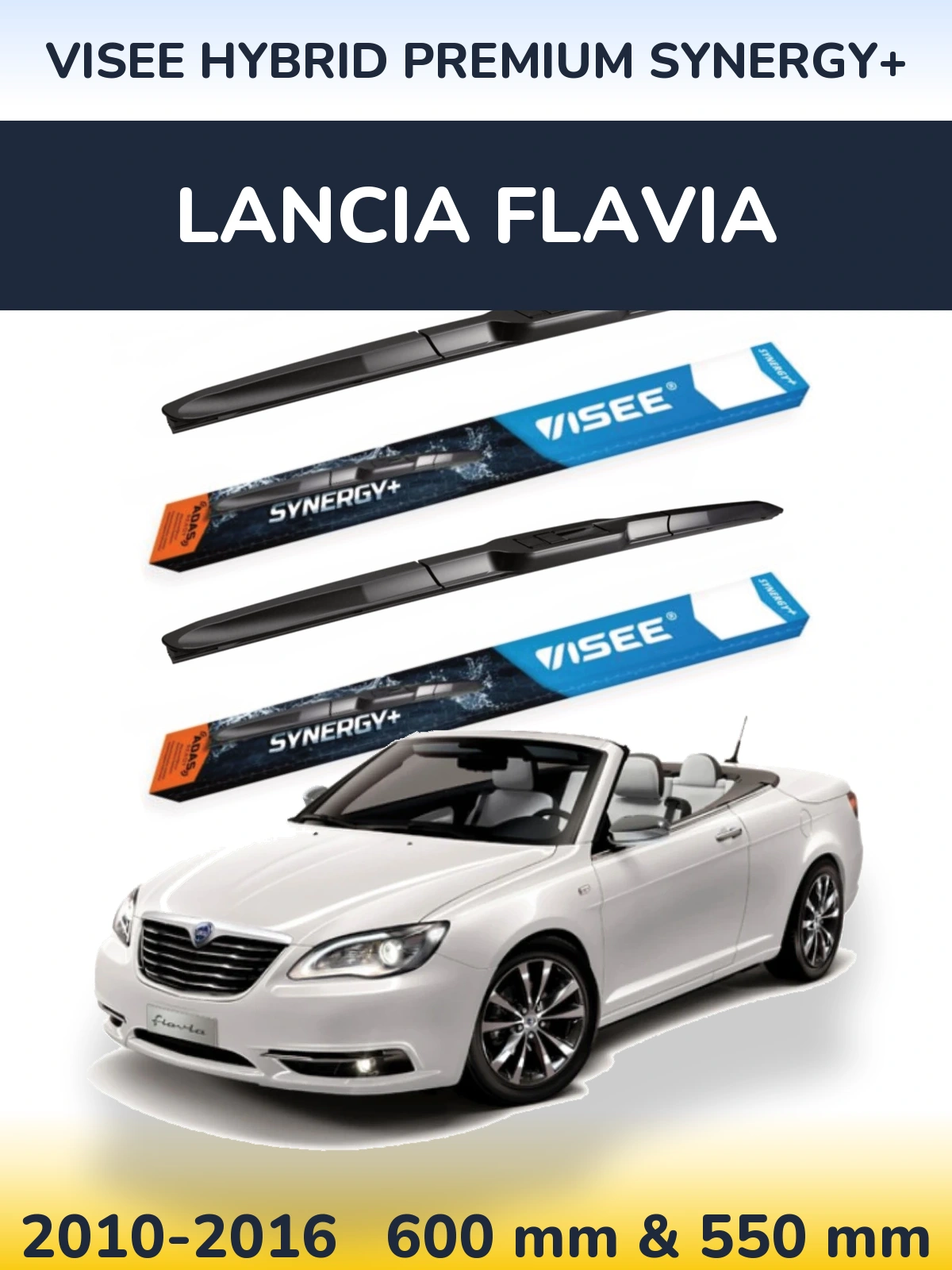 Ștergătoare VISEE HYBRID PREMIUM SYNERGY+ pentru Lancia Flavia