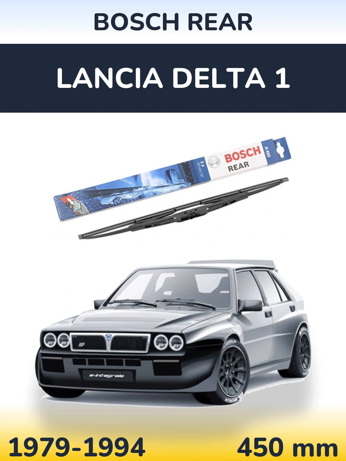 Ștergătoare BOSCH Rear pentru Lancia Delta 1