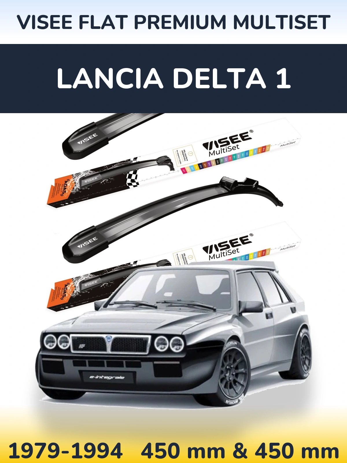 Ștergătoare VISEE FLAT PREMIUM MultiSet pentru Lancia Delta 1