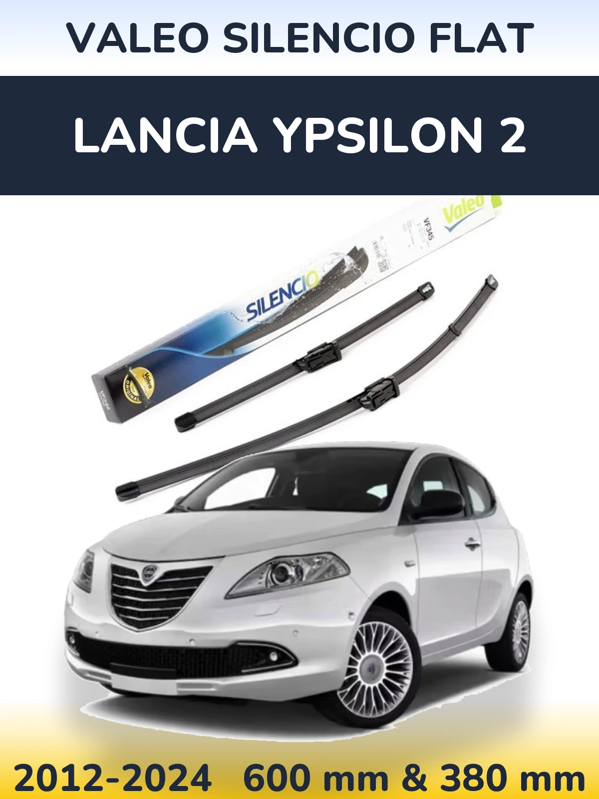 Ștergătoare Valeo Silencio Flat pentru Lancia Ypsilon 2