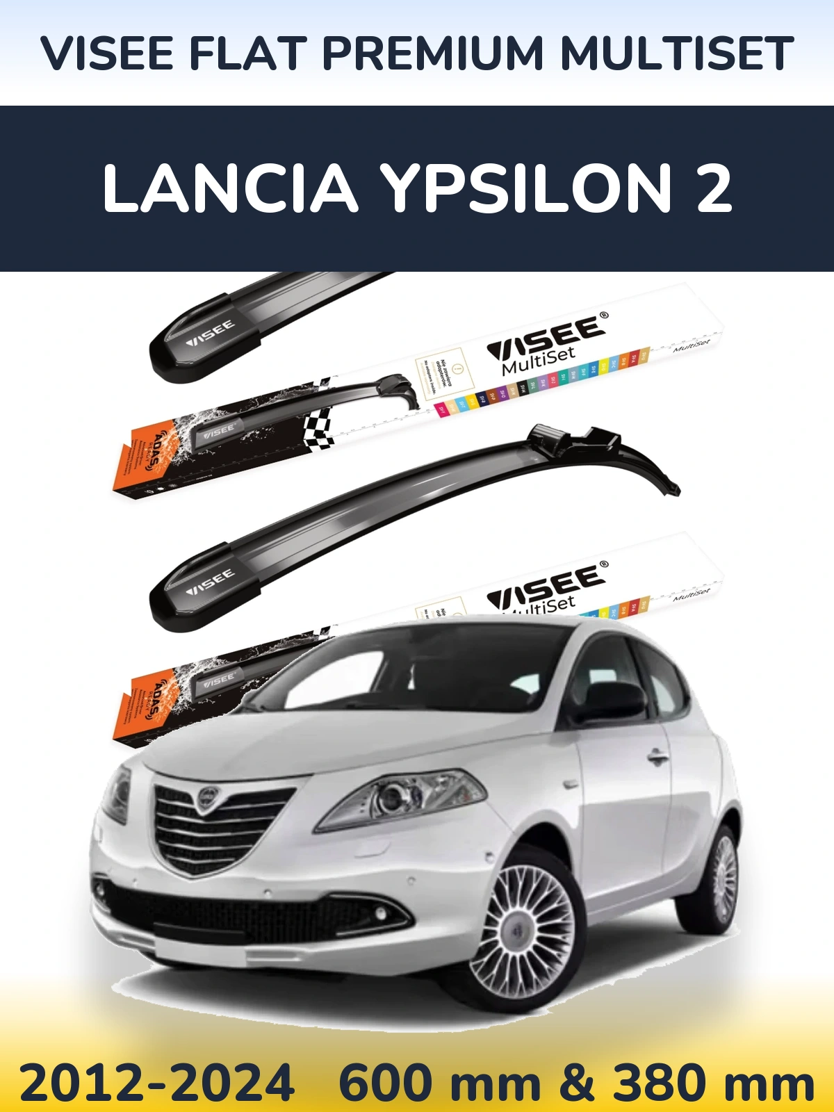 Ștergătoare VISEE FLAT PREMIUM MultiSet pentru Lancia Ypsilon 2