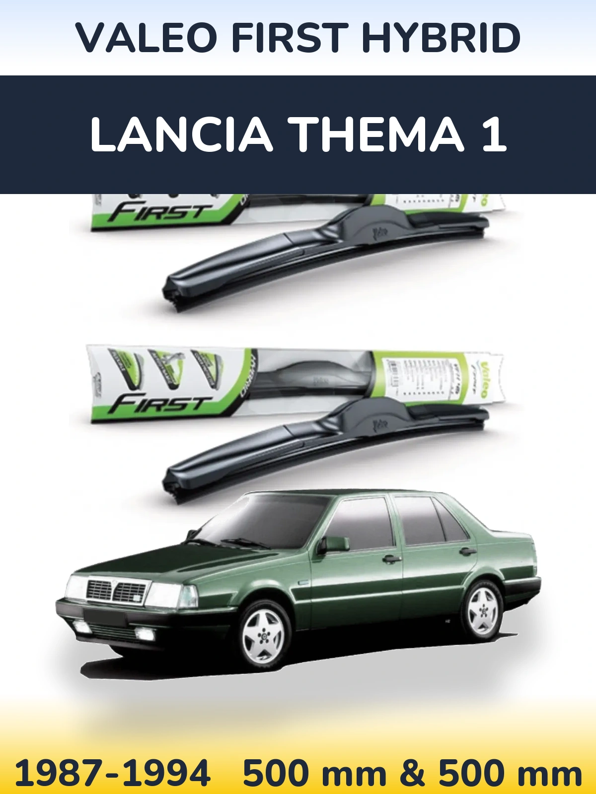 Ștergătoare Valeo First Hybrid pentru Lancia Thema 1