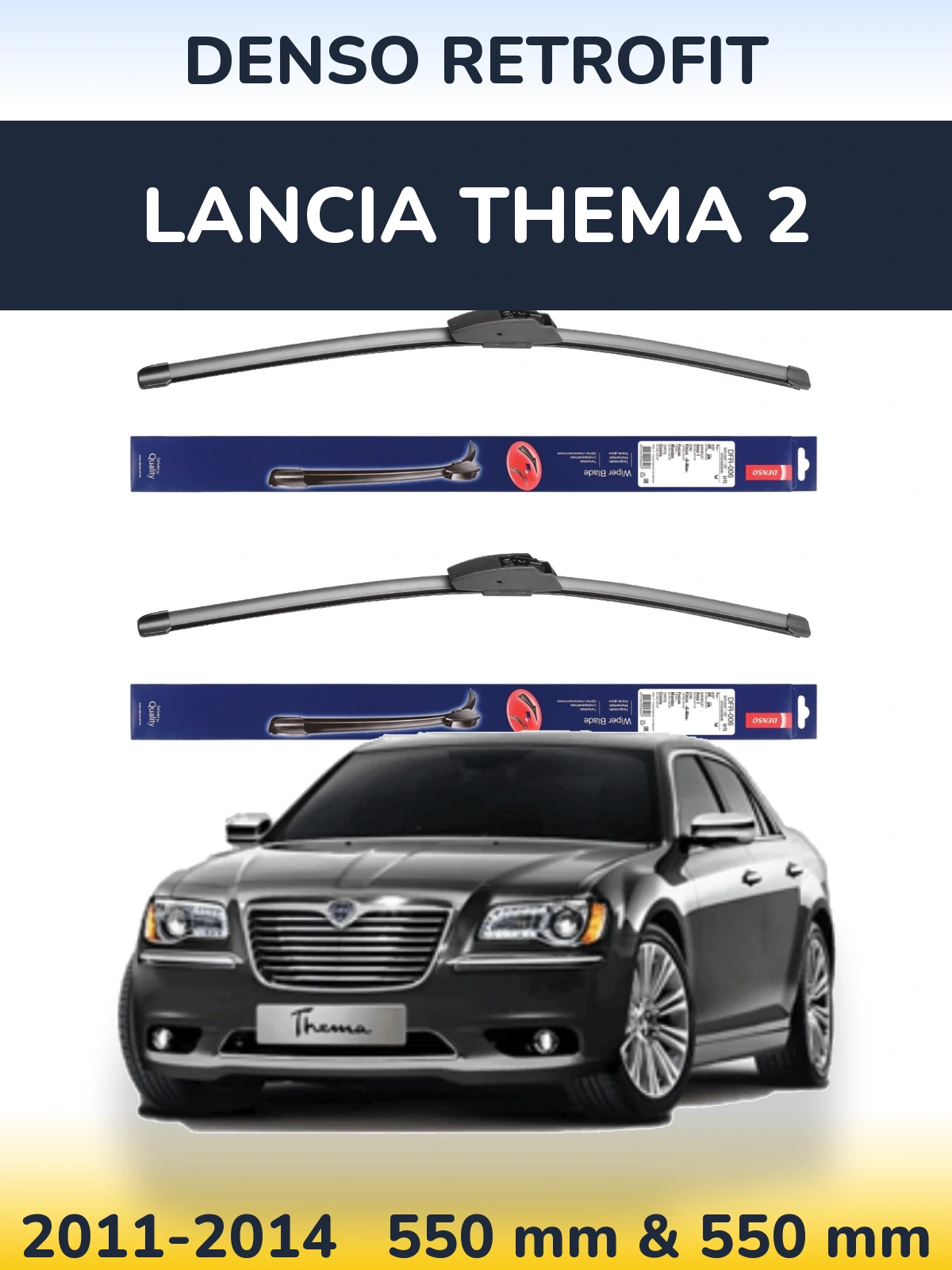 Ștergătoare Denso Retrofit pentru Lancia Thema 2