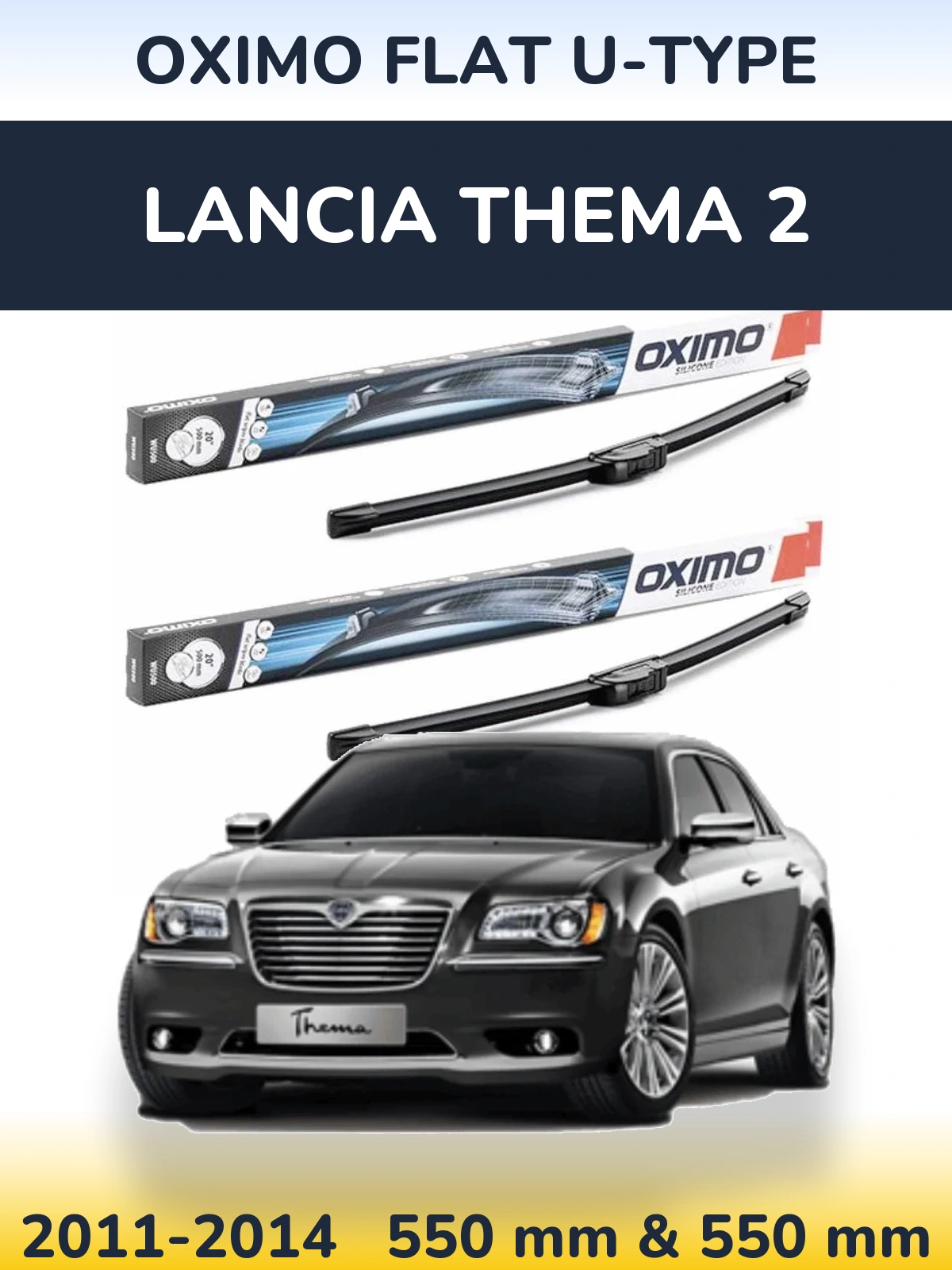 Ștergătoare Oximo Flat U-type pentru Lancia Thema 2