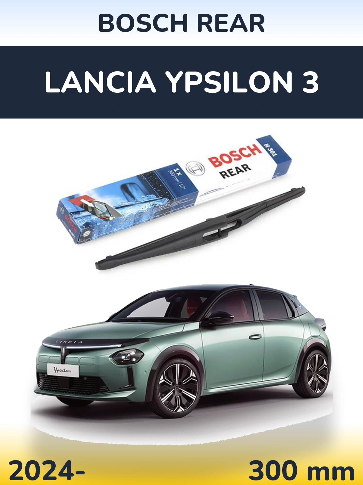 Ștergătoare BOSCH Rear pentru Lancia Ypsilon 3