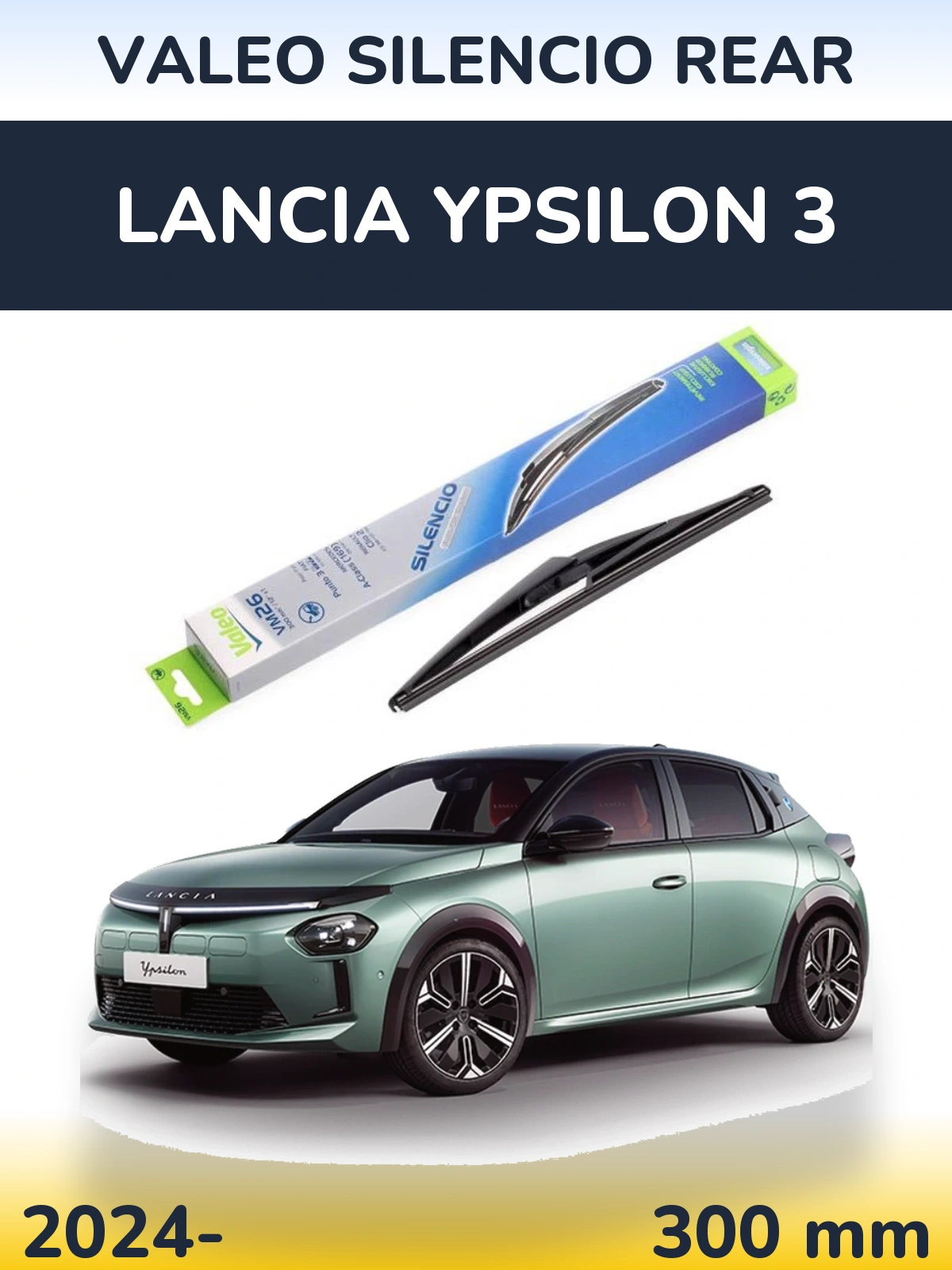 Ștergătoare Valeo Silencio Rear pentru Lancia Ypsilon 3
