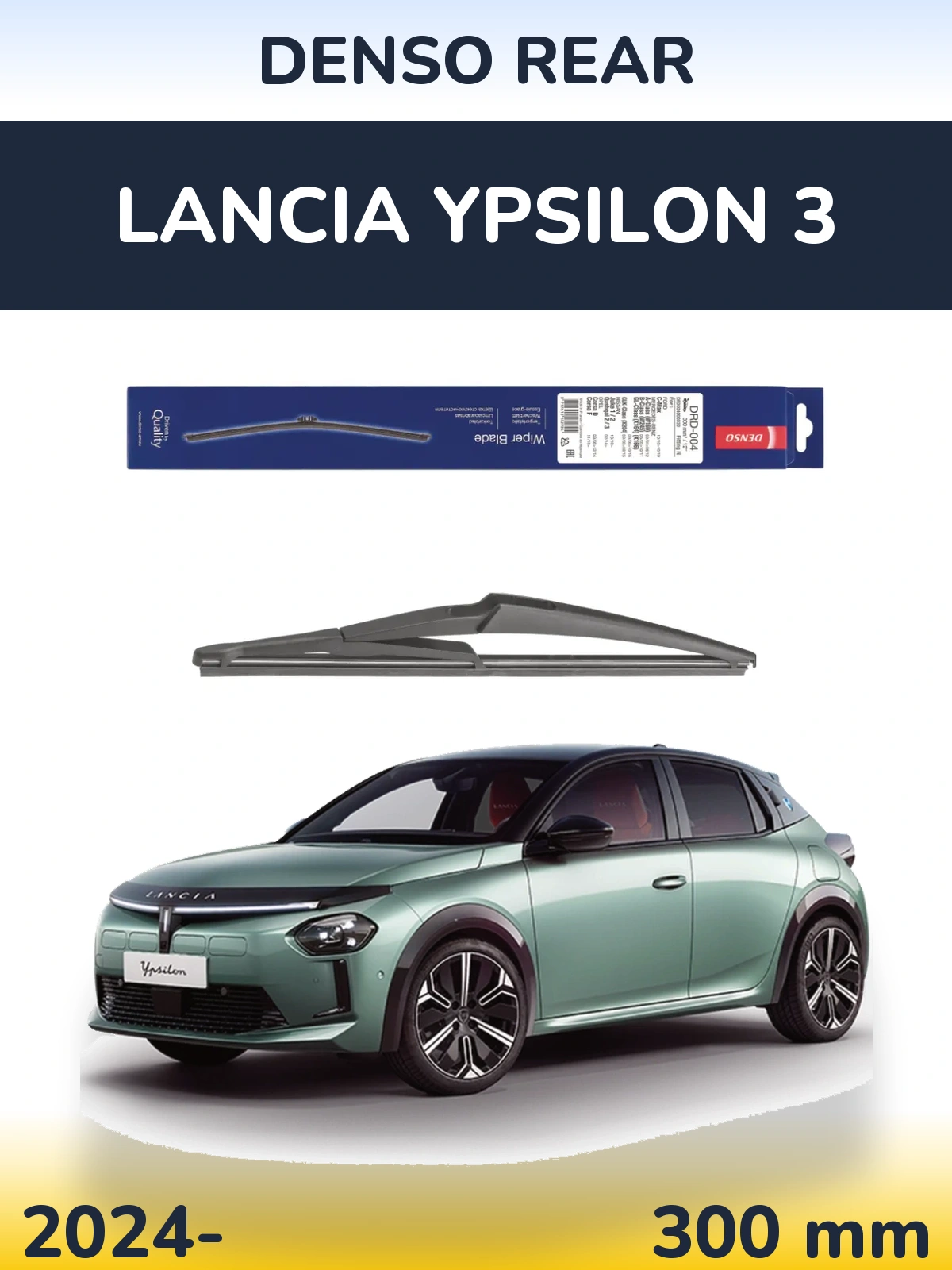 Ștergătoare Denso Rear pentru Lancia Ypsilon 3