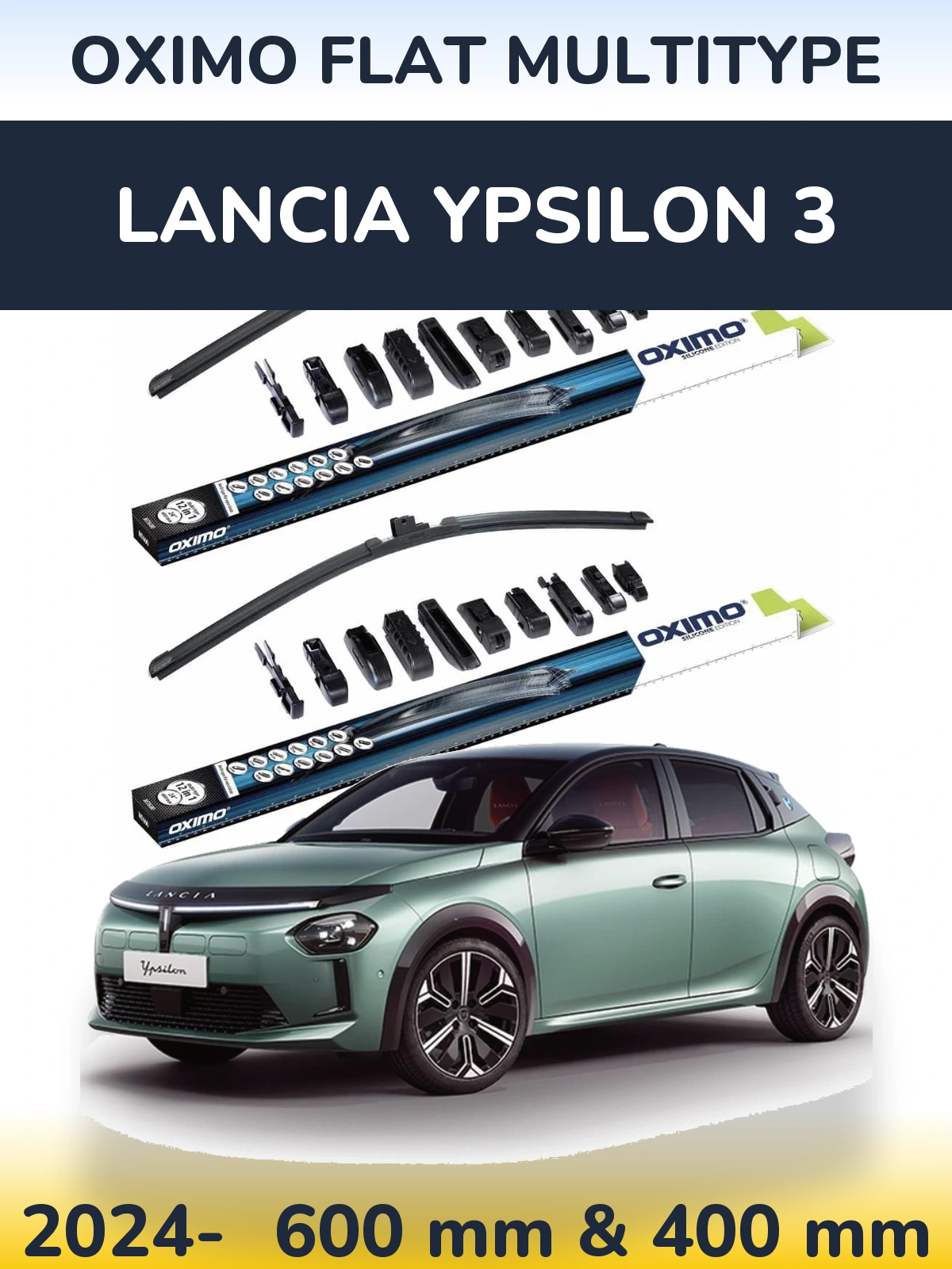 Ștergătoare Oximo Flat MultiTipe pentru Lancia Ypsilon 3