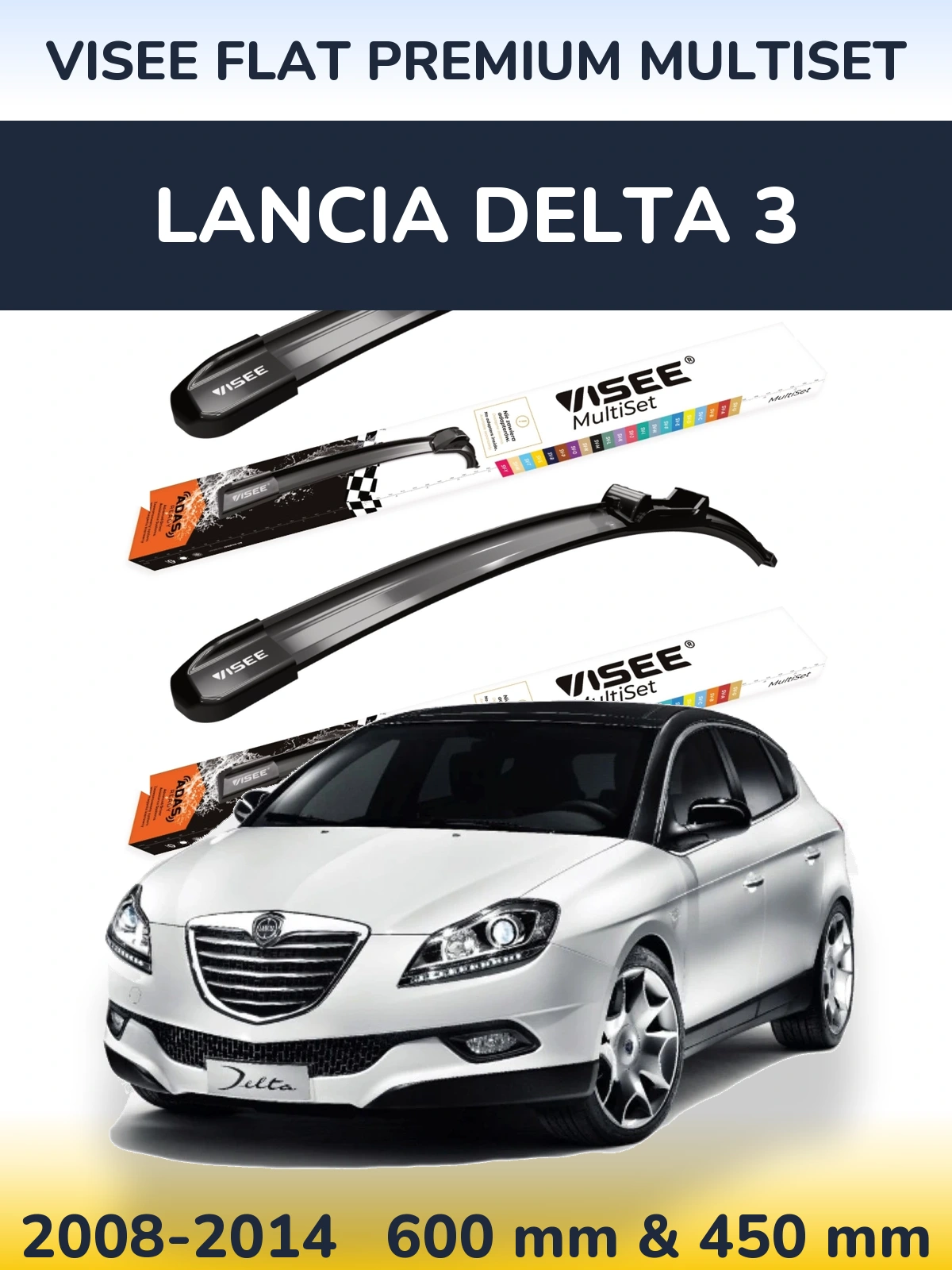 Ștergătoare VISEE FLAT PREMIUM MultiSet pentru Lancia Delta 3