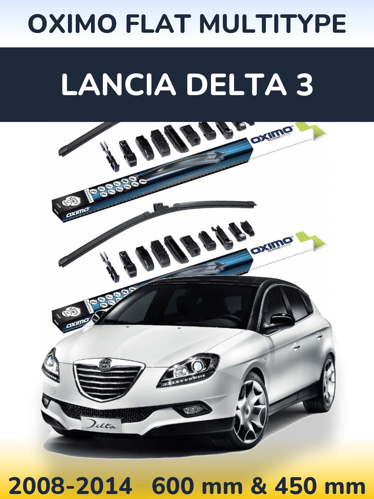 Ștergătoare Oximo Flat MultiTipe pentru Lancia Delta 3