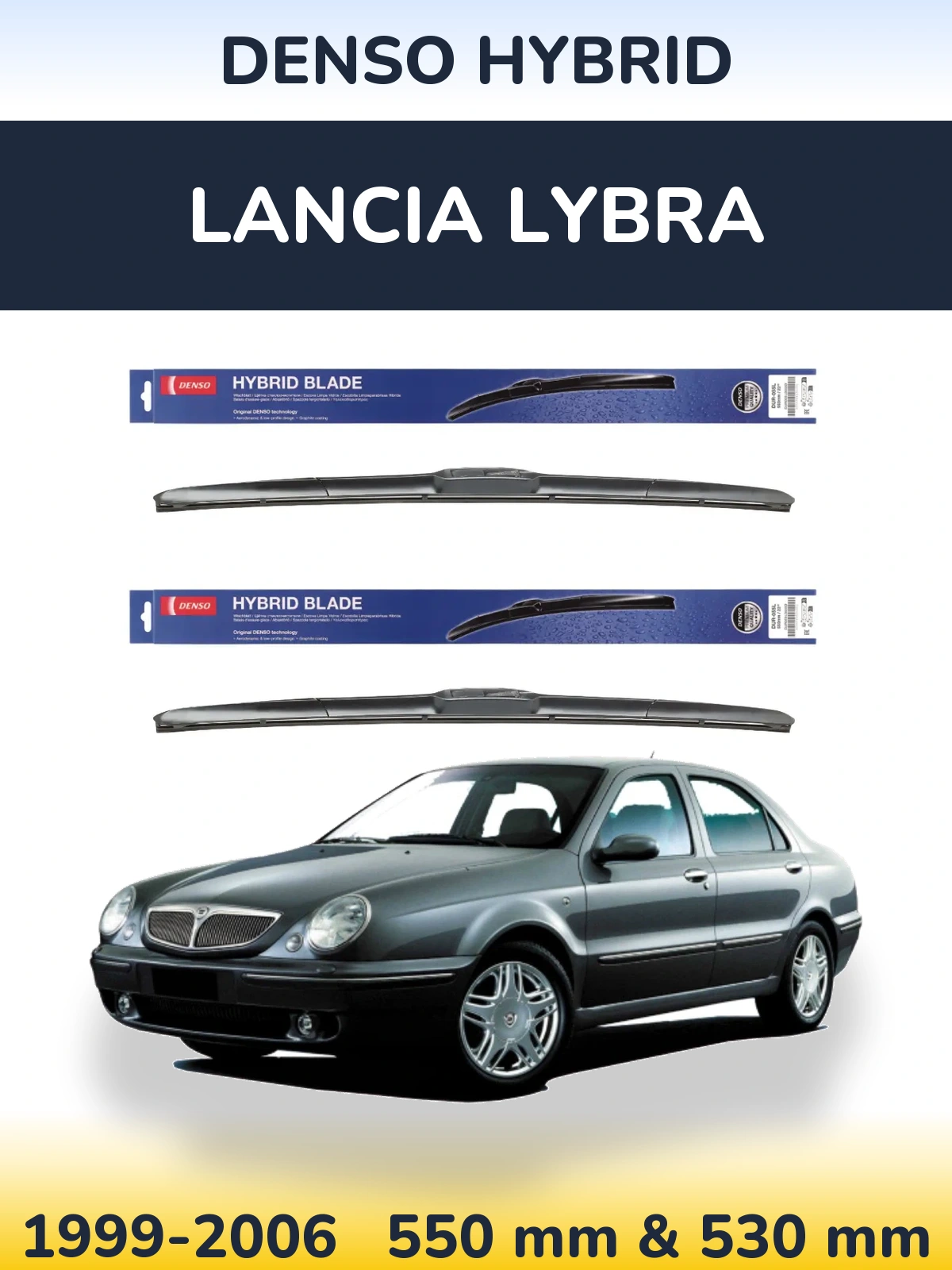 Ștergătoare Denso Hybrid pentru Lancia Lybra