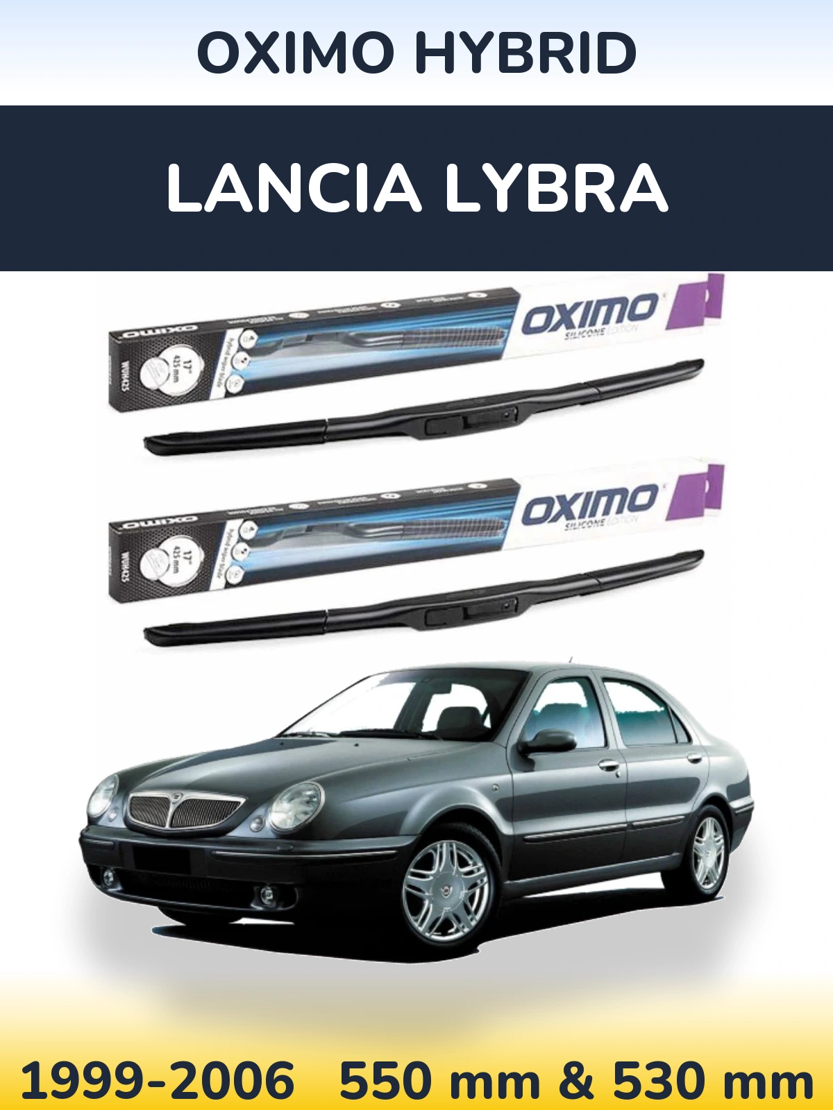 Ștergătoare Oximo Hybrid pentru Lancia Lybra