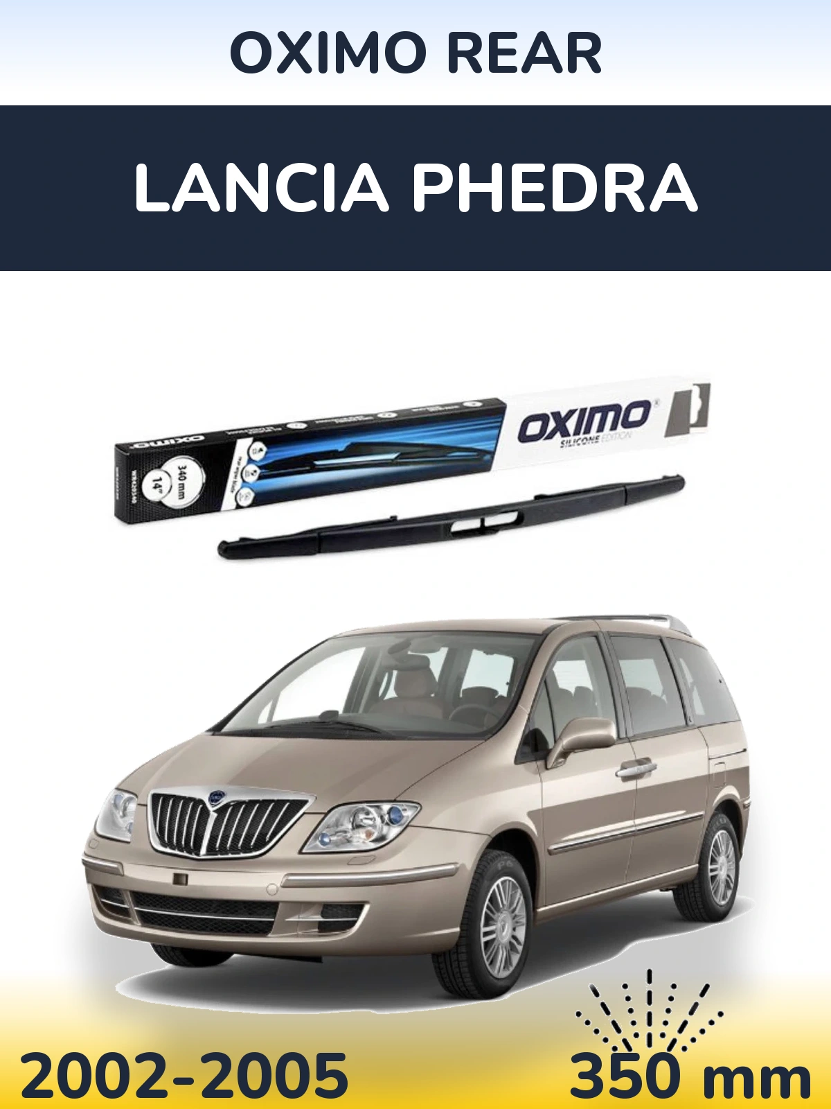 Ștergătoare Oximo Rear pentru Lancia Phedra