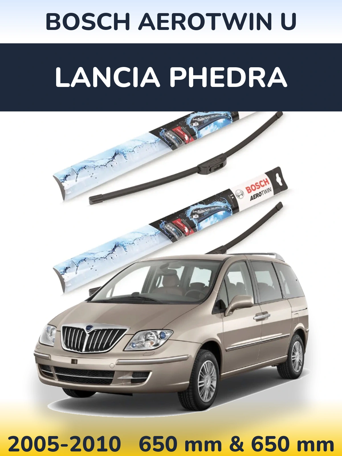 Ștergătoare BOSCH AeroTwin U pentru Lancia Phedra