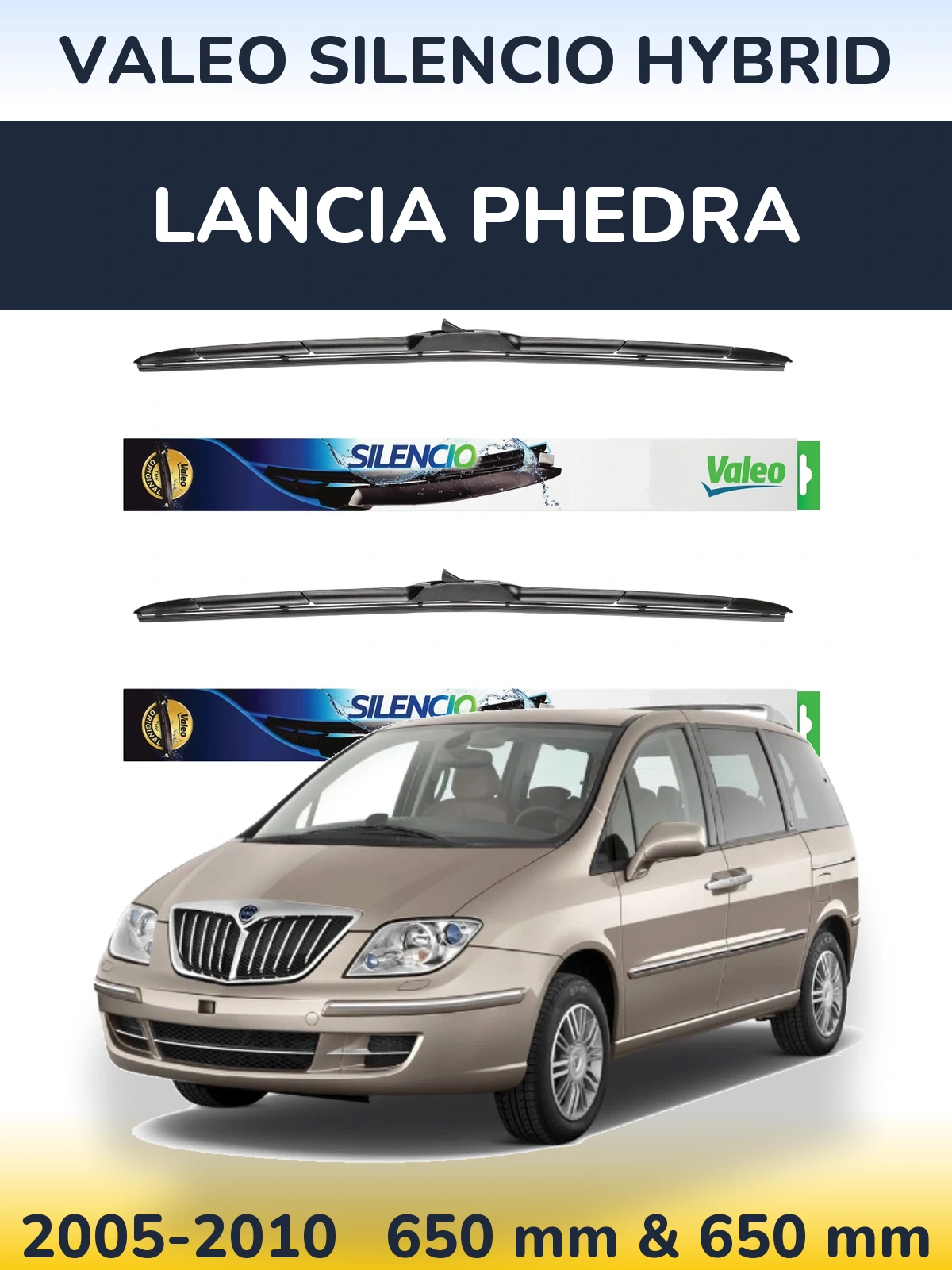 Ștergătoare Valeo Silencio Hybrid pentru Lancia Phedra