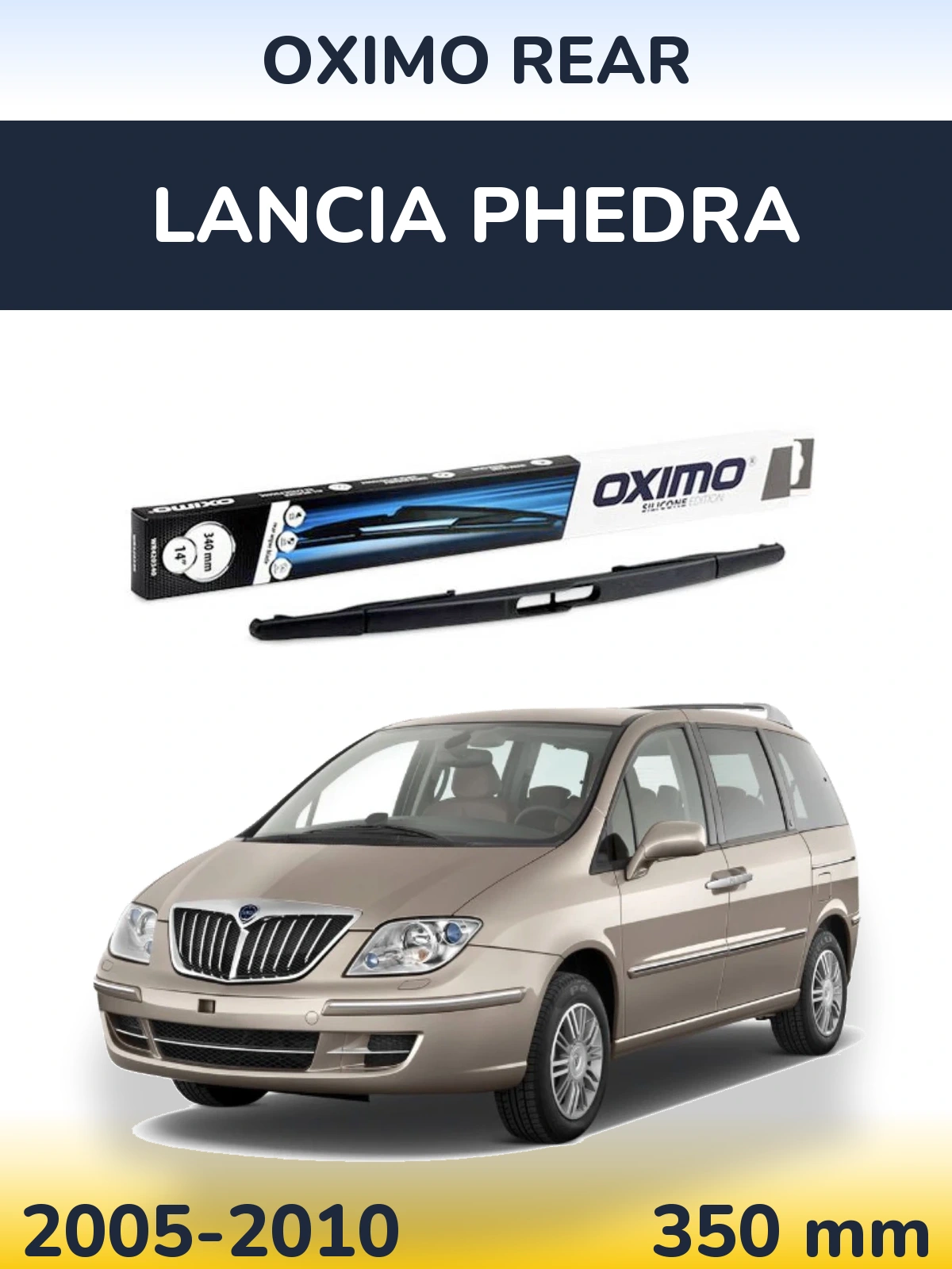 Ștergătoare Oximo Rear pentru Lancia Phedra