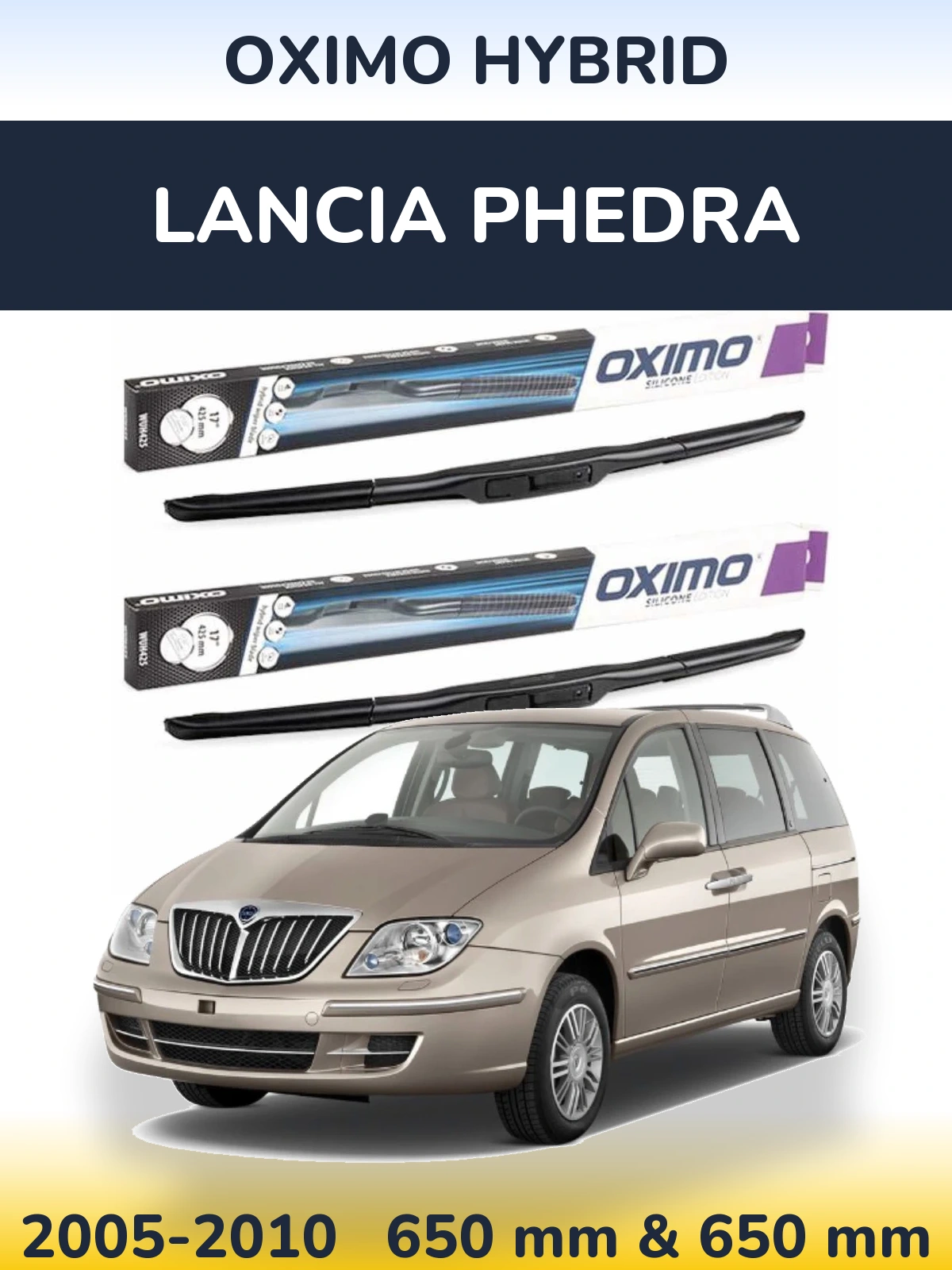 Ștergătoare Oximo Hybrid pentru Lancia Phedra
