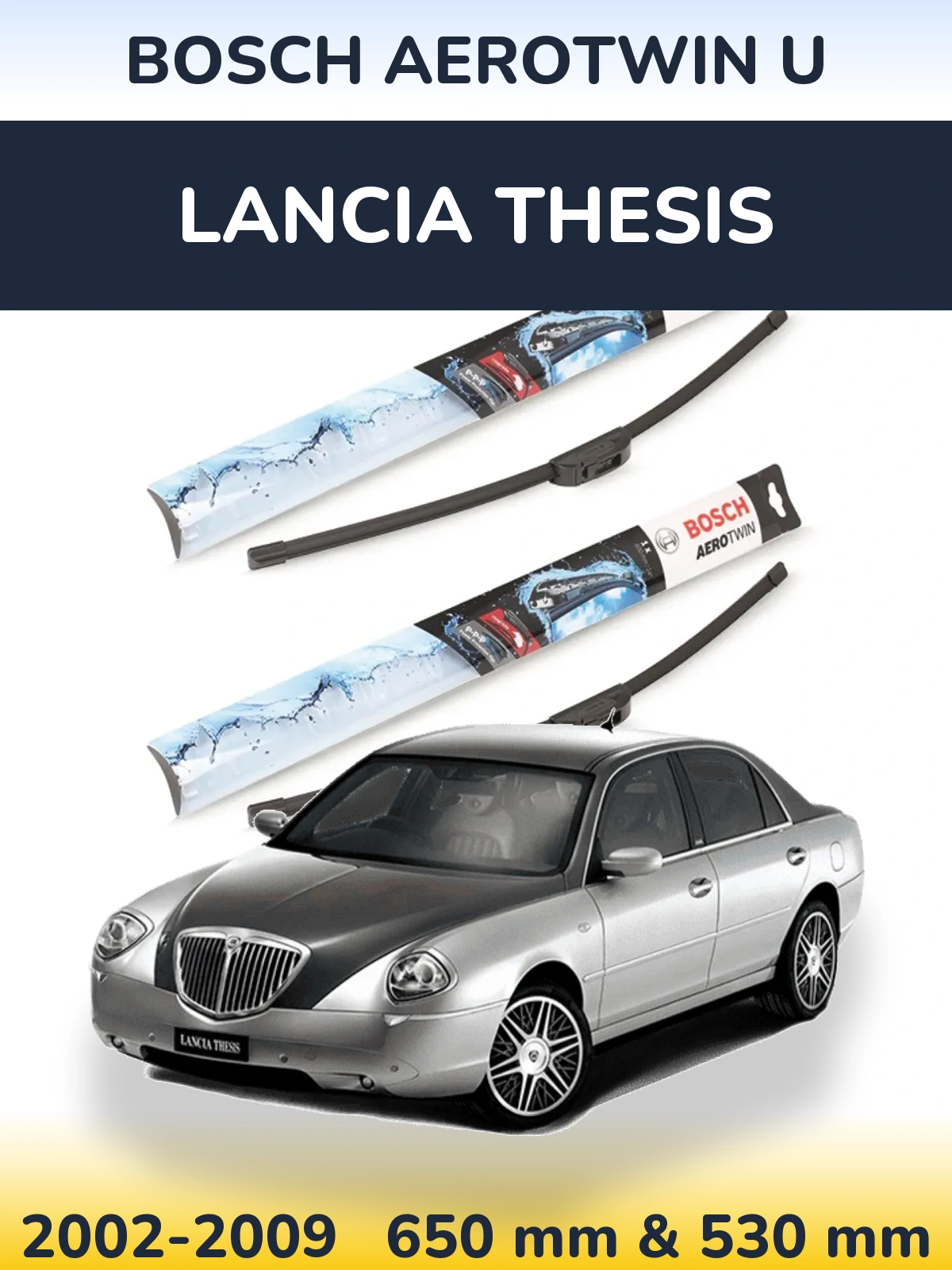 Ștergătoare BOSCH AeroTwin U pentru Lancia Thesis