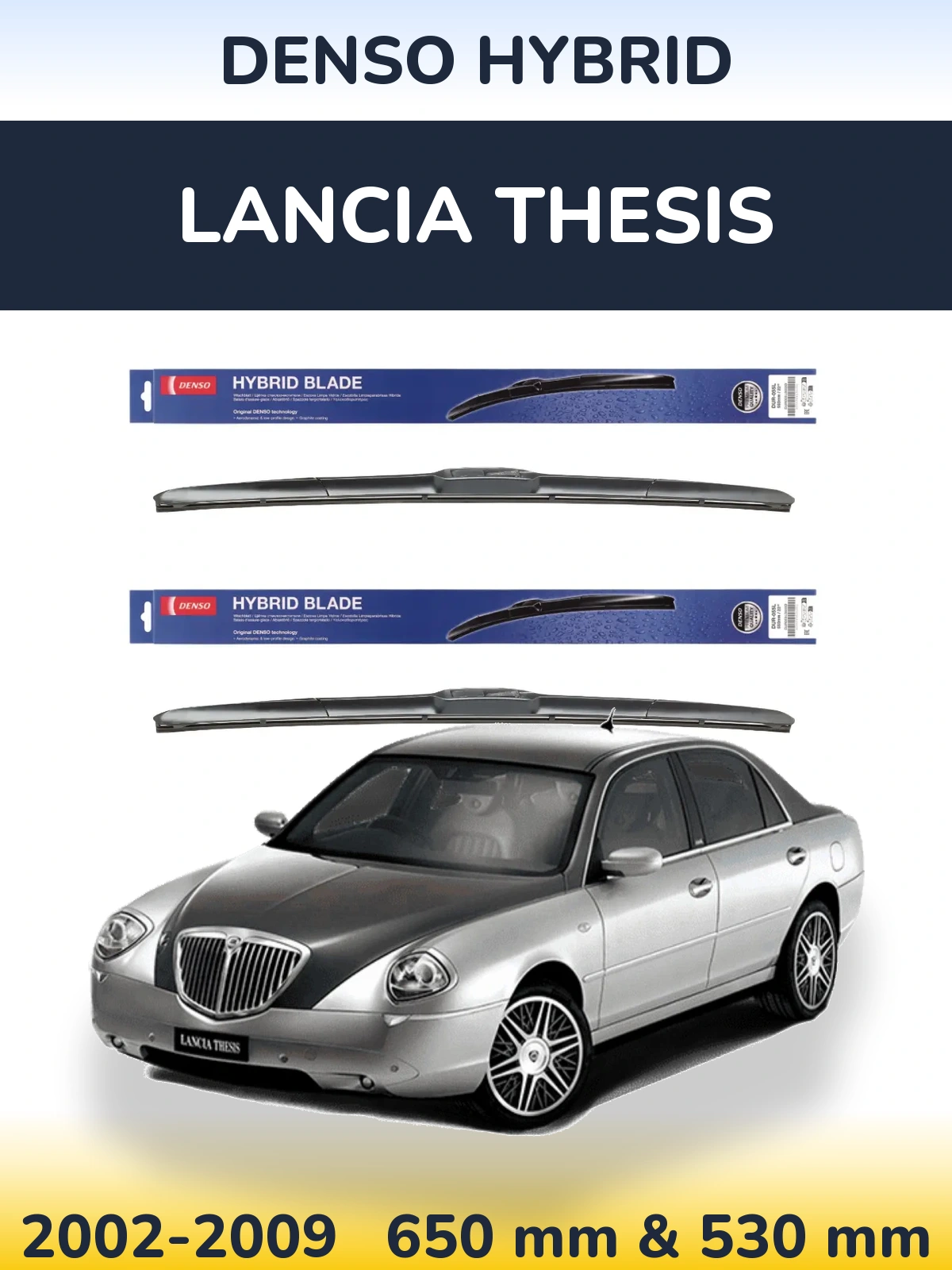 Ștergătoare Denso Hybrid pentru Lancia Thesis