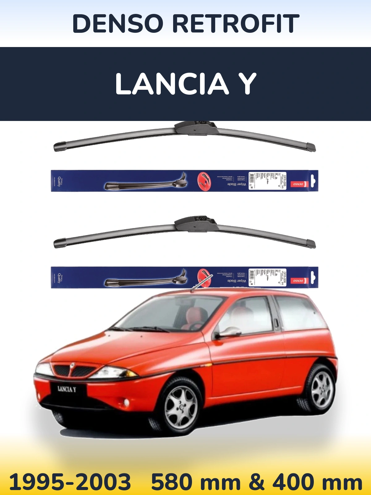 Ștergătoare Denso Retrofit pentru Lancia Y