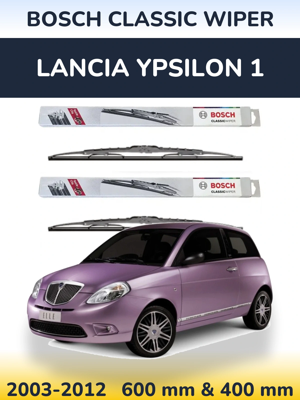Ștergătoare BOSCH Classic Wiper pentru Lancia Ypsilon 1