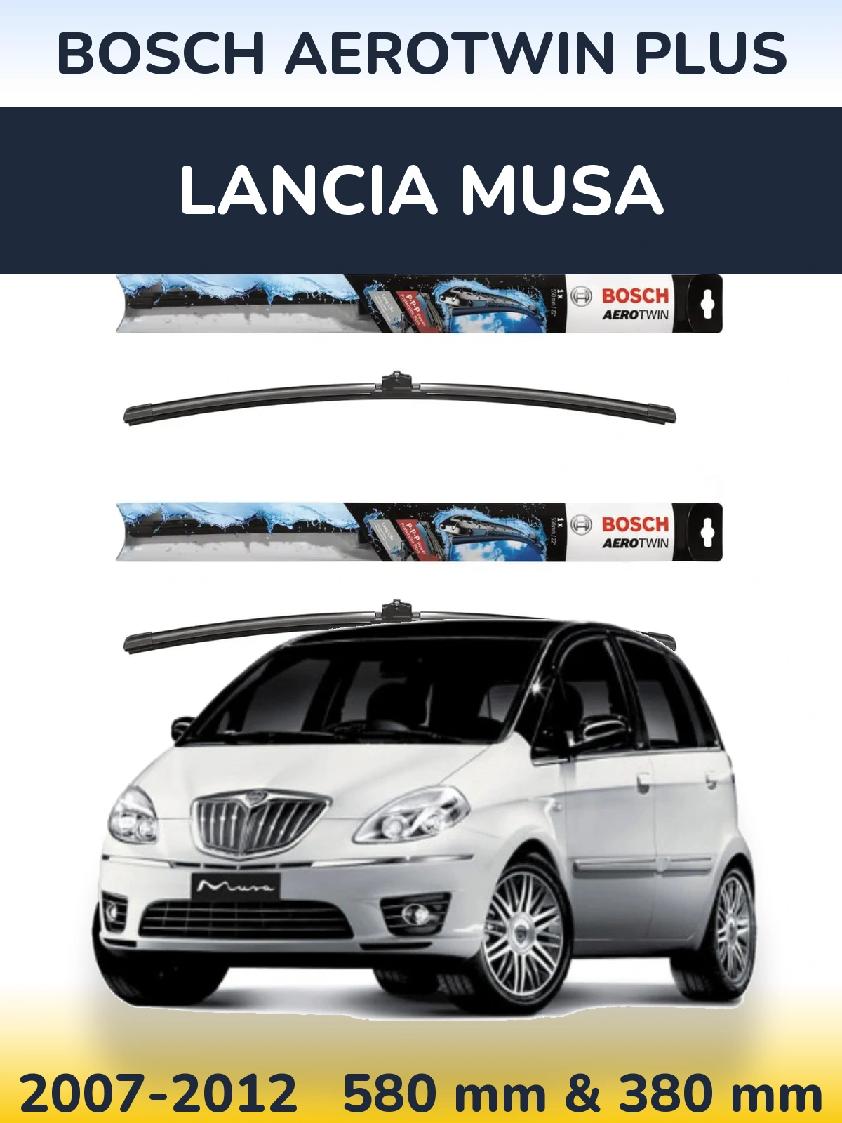 Ștergătoare BOSCH AeroTwin Plus pentru Lancia Musa