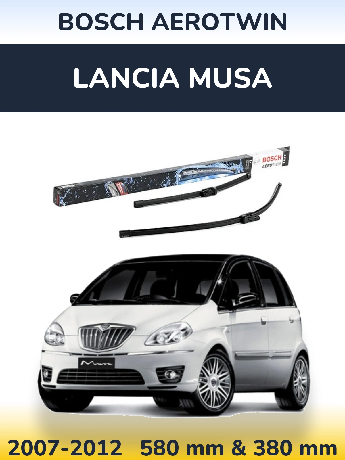 Ștergătoare BOSCH AeroTwin pentru Lancia Musa