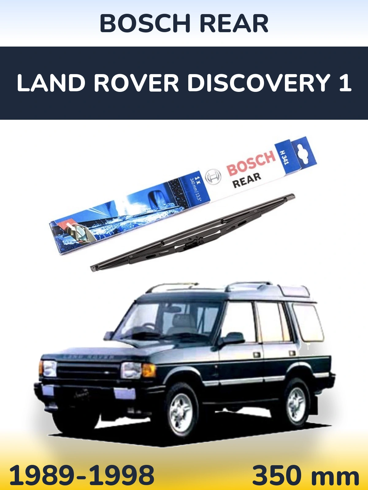 Ștergătoare BOSCH Rear pentru Land Rover Discovery 1