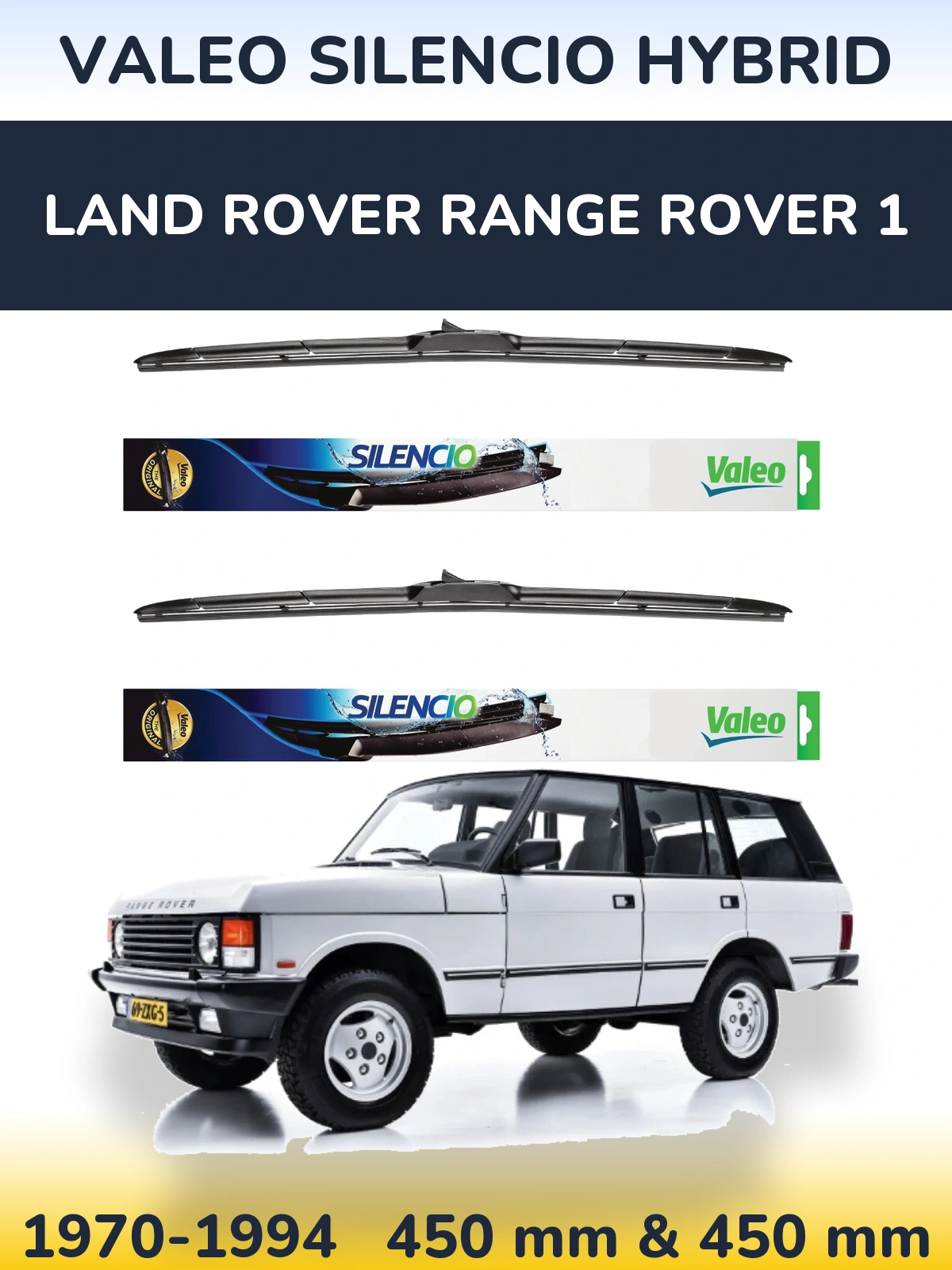 Ștergătoare Valeo Silencio Hybrid pentru Land Rover Range Rover 1