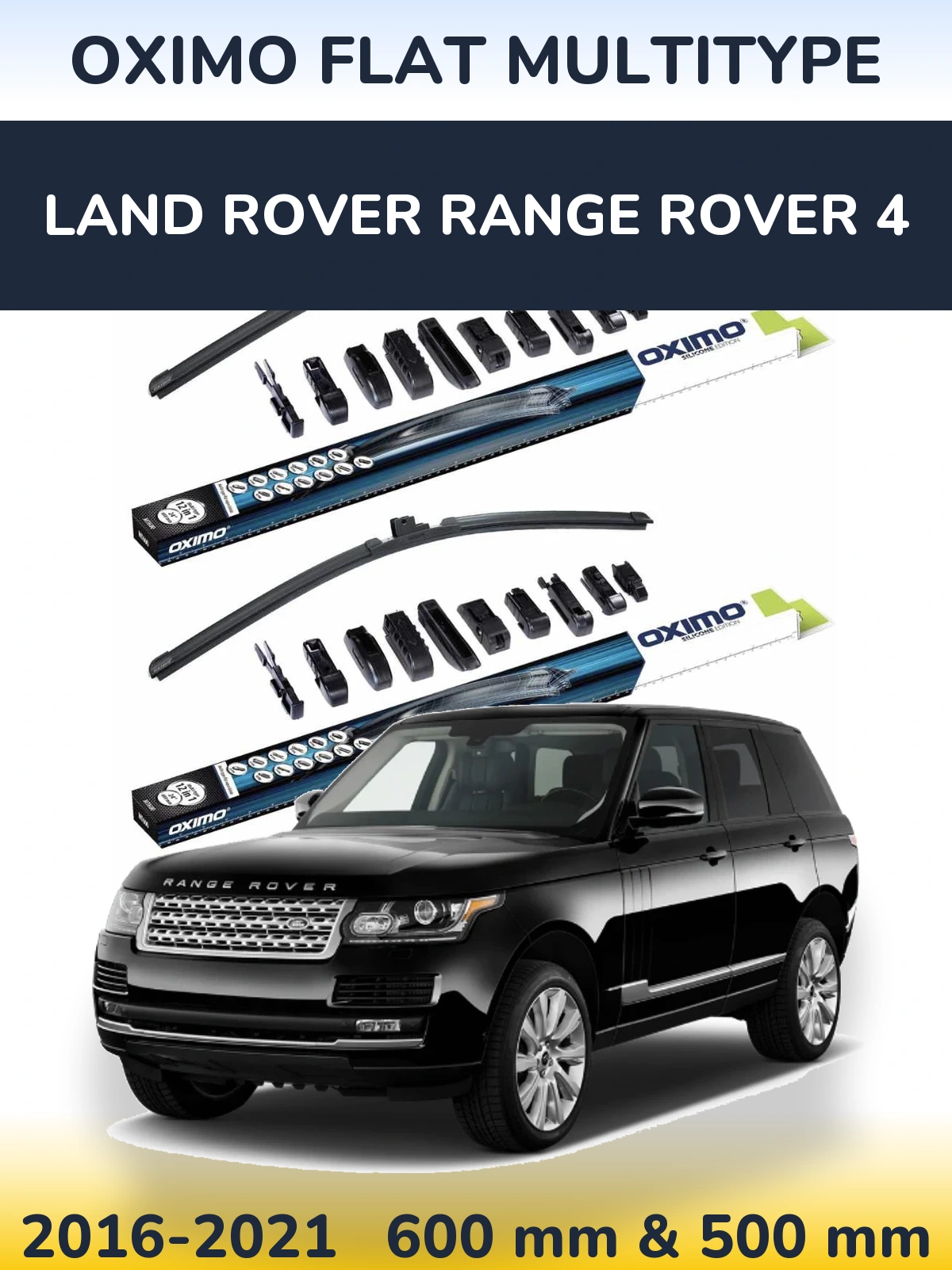 Комплект передних дворников Oximo Flat MultiТипe 600 & 500 мм для Land Rover Range Rover 4 2016-2021