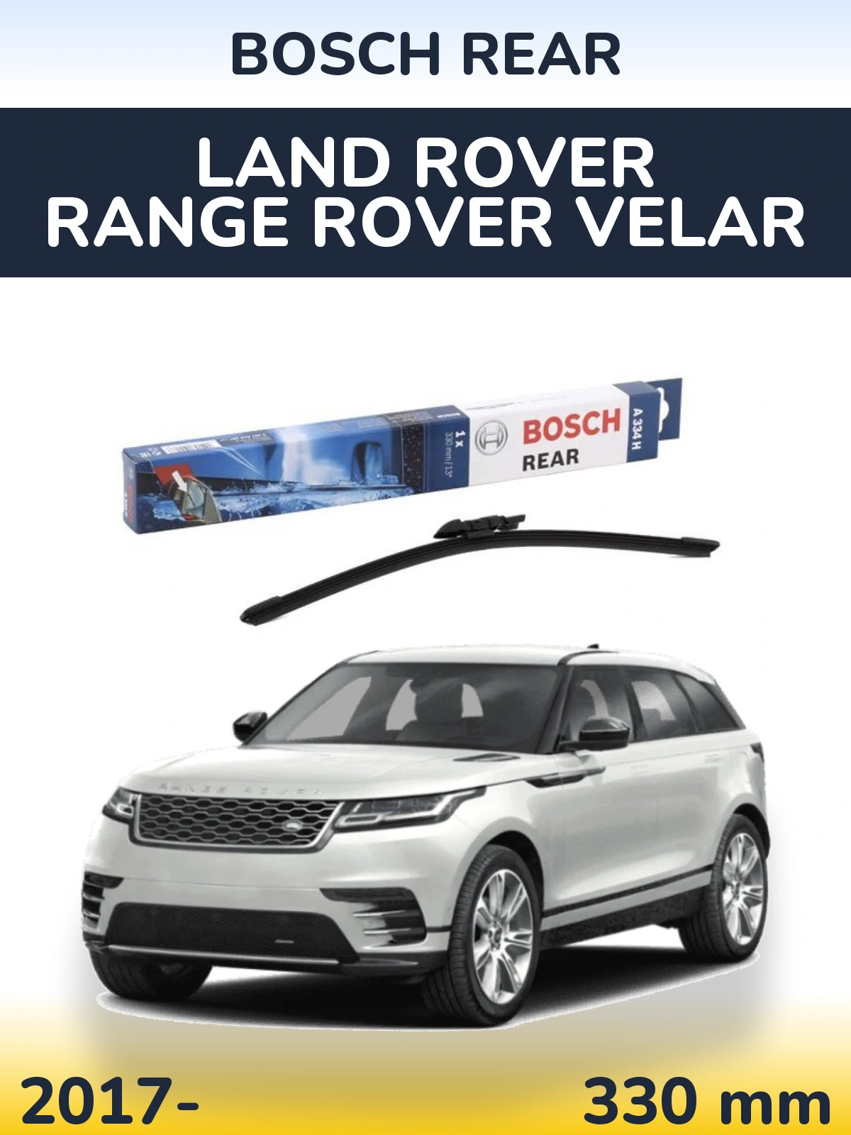 Ștergătoare BOSCH Rear pentru Land Rover Range Rover Velar