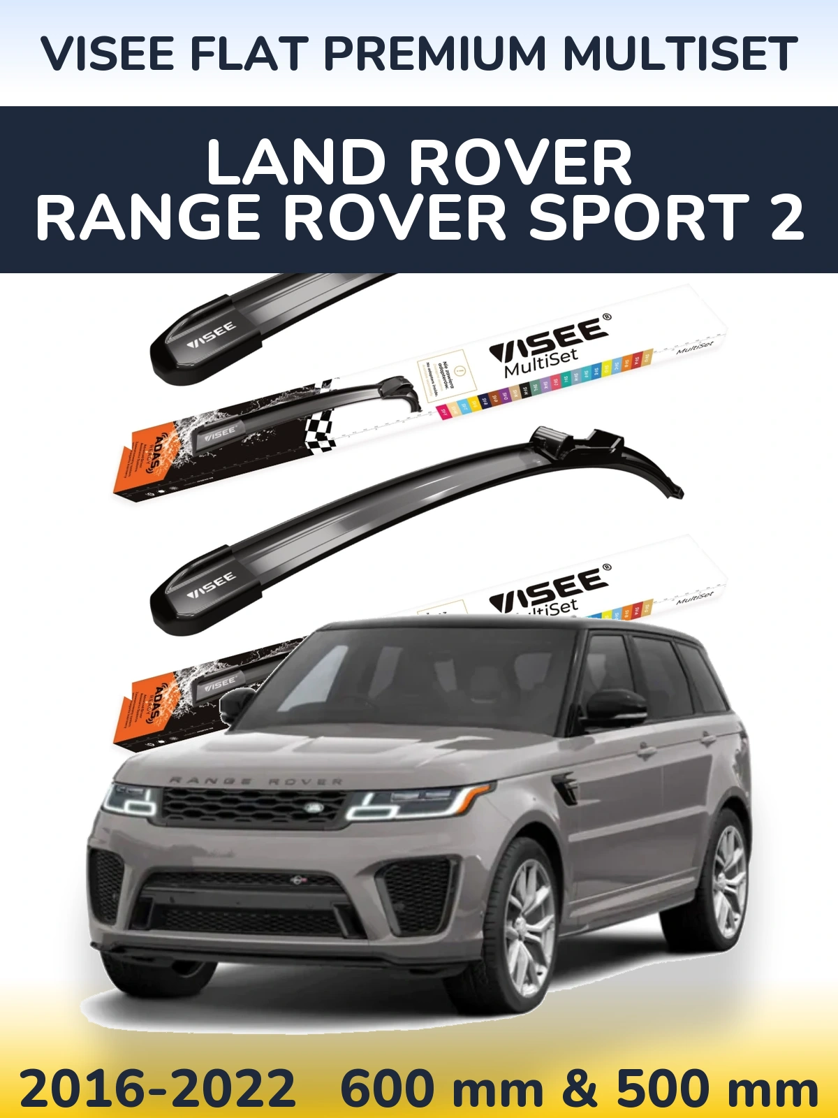 Ștergătoare VISEE FLAT PREMIUM MultiSet pentru Land Rover Range Rover Sport 2